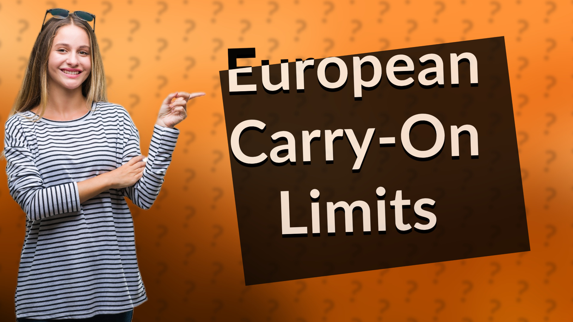 European Carry-On Limits
