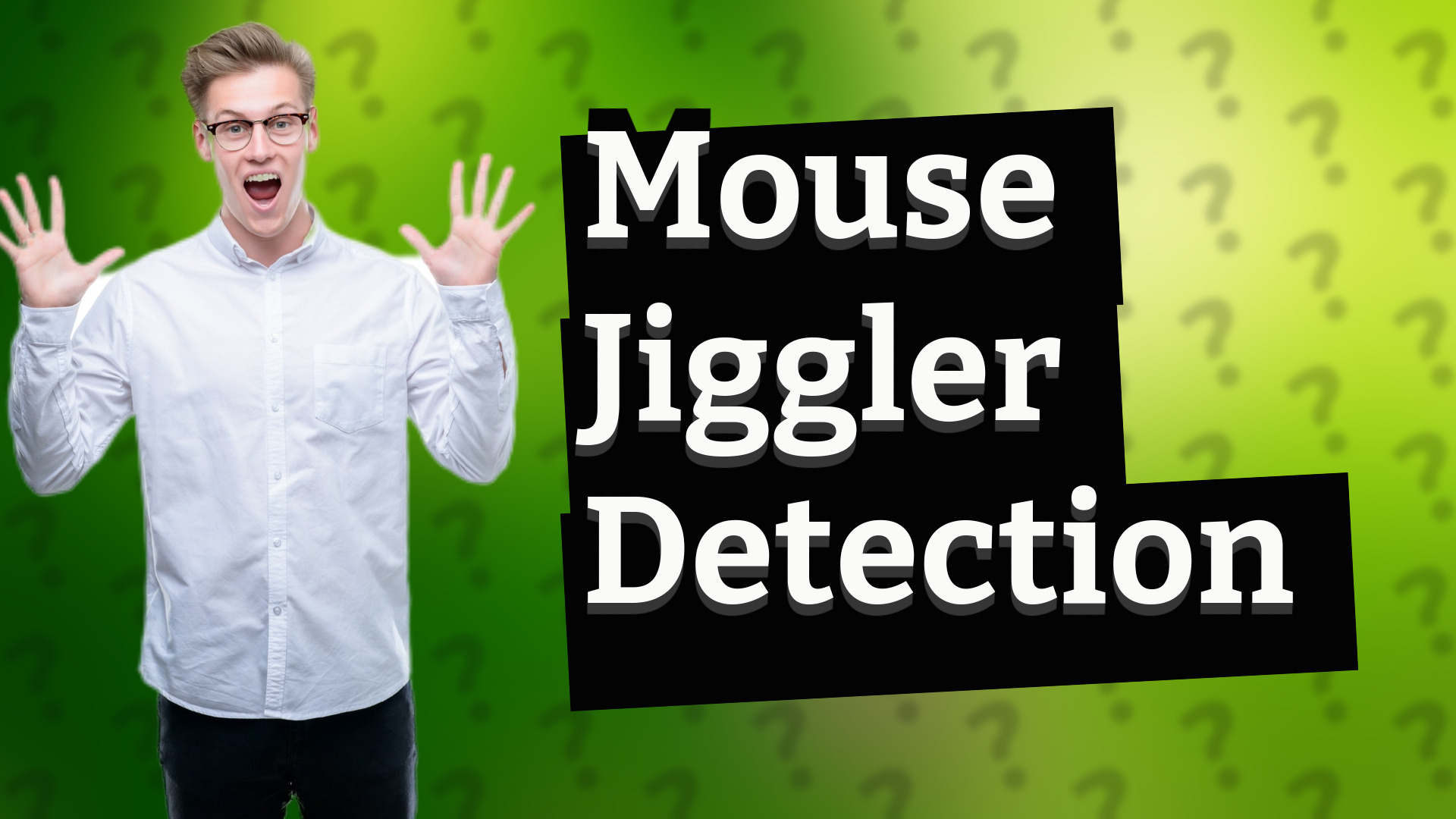 Mouse Jiggler Detection