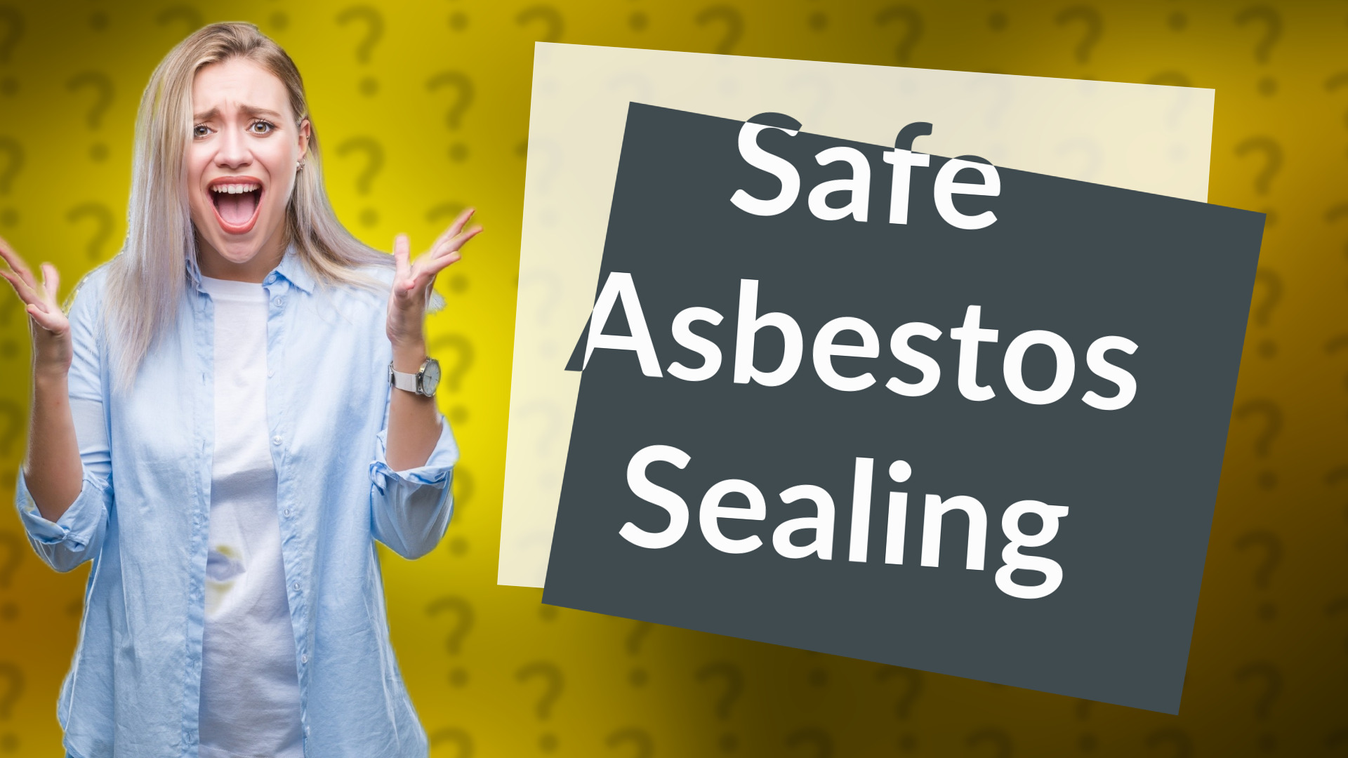 Safe Asbestos Sealing