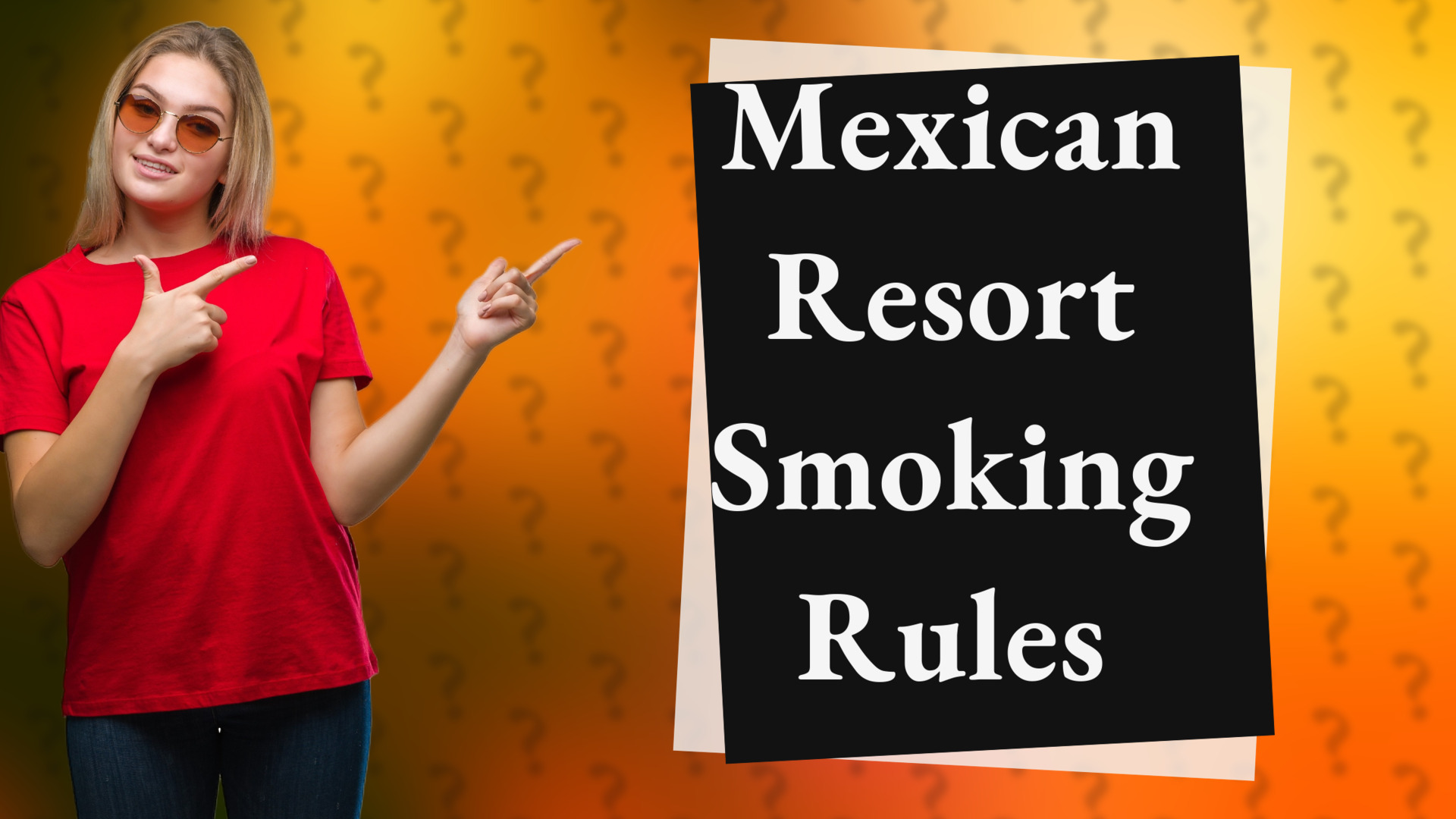 Mexican Resort Smoking Rules