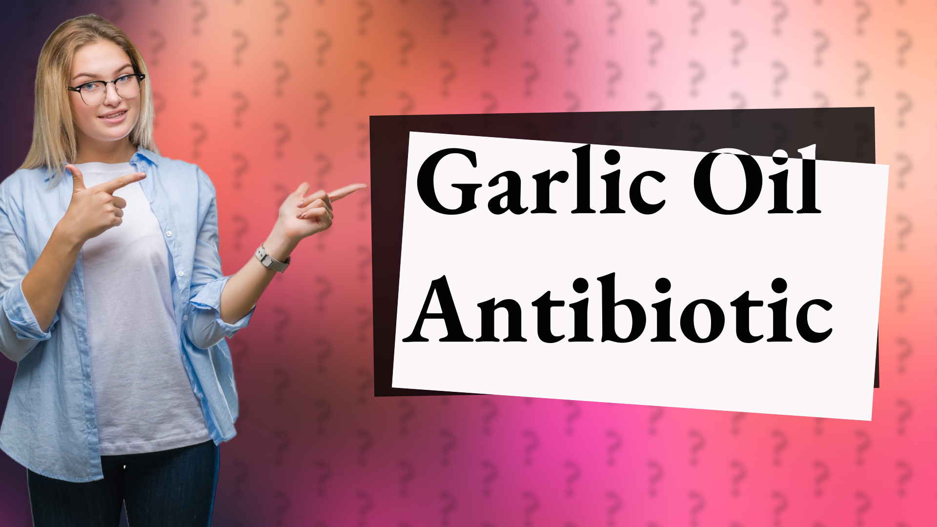 Garlic Oil Antibiotic