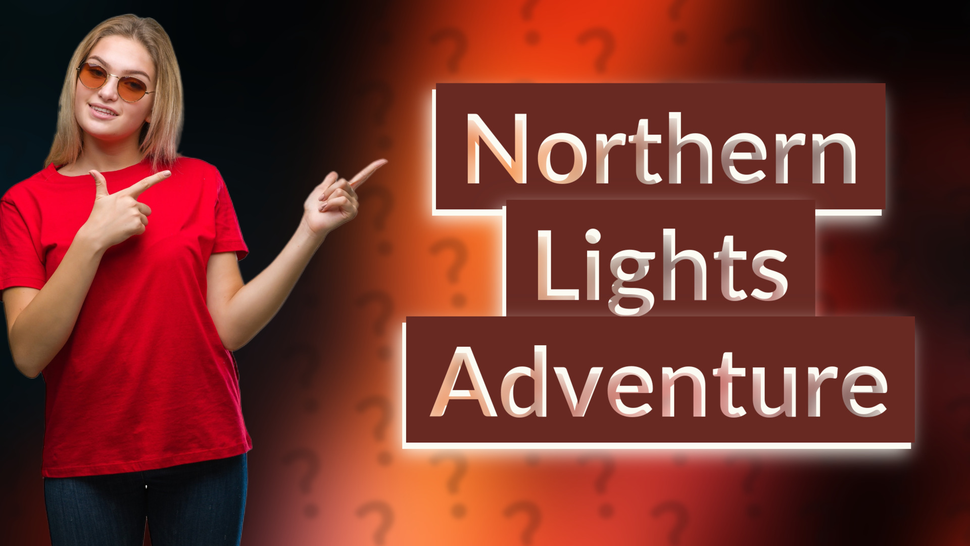 Northern Lights Adventure