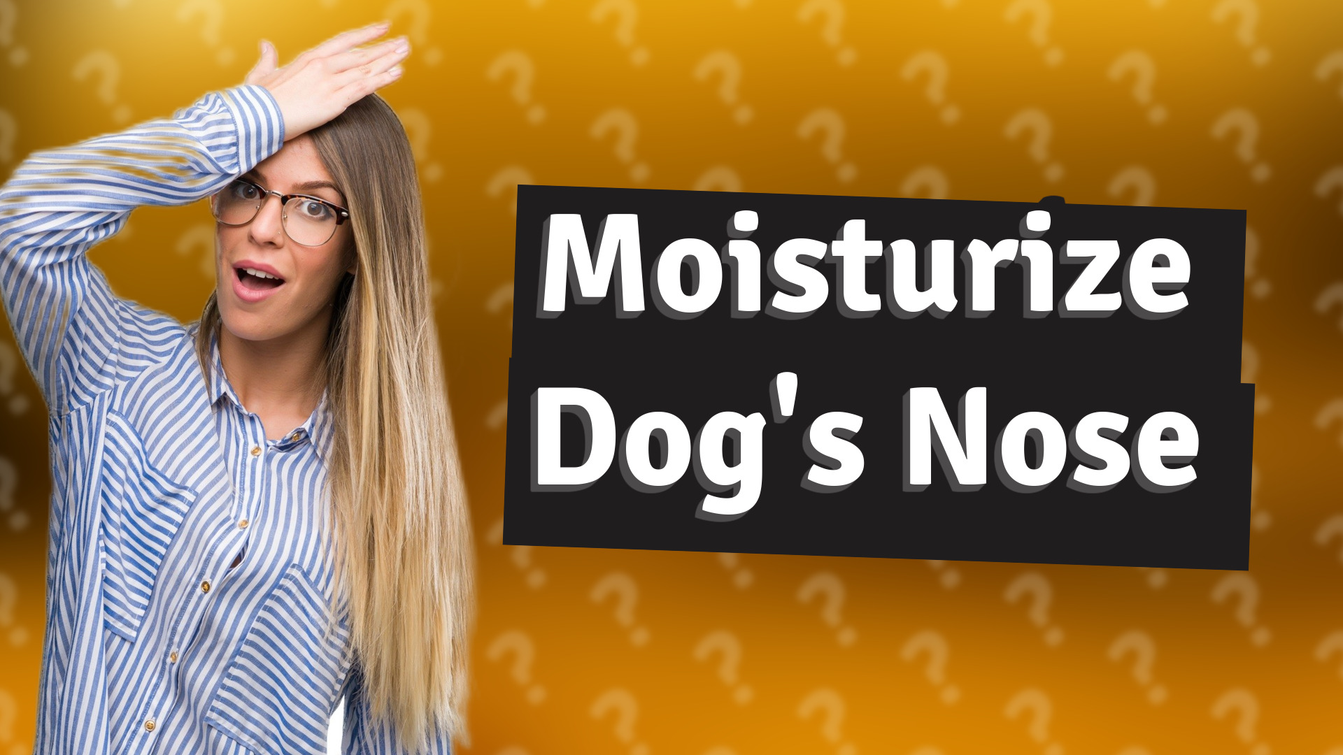 Moisturize Dog's Nose