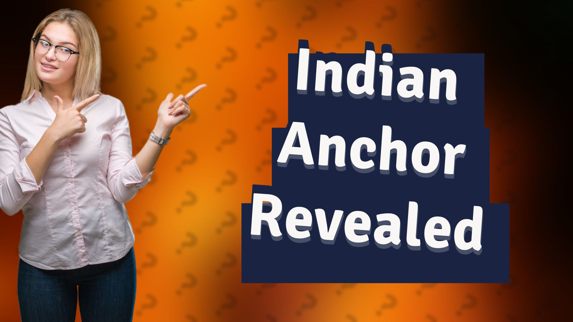 Indian Anchor Revealed