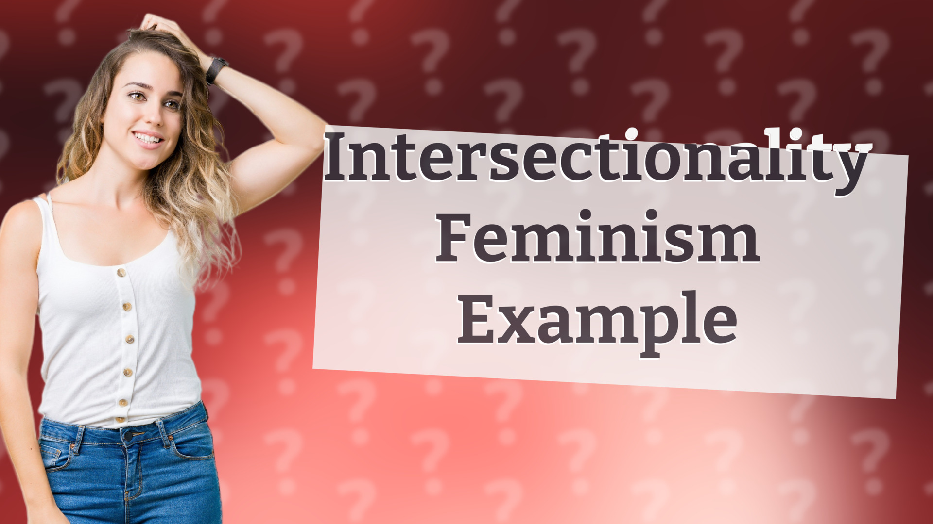 Intersectionality Feminism Example