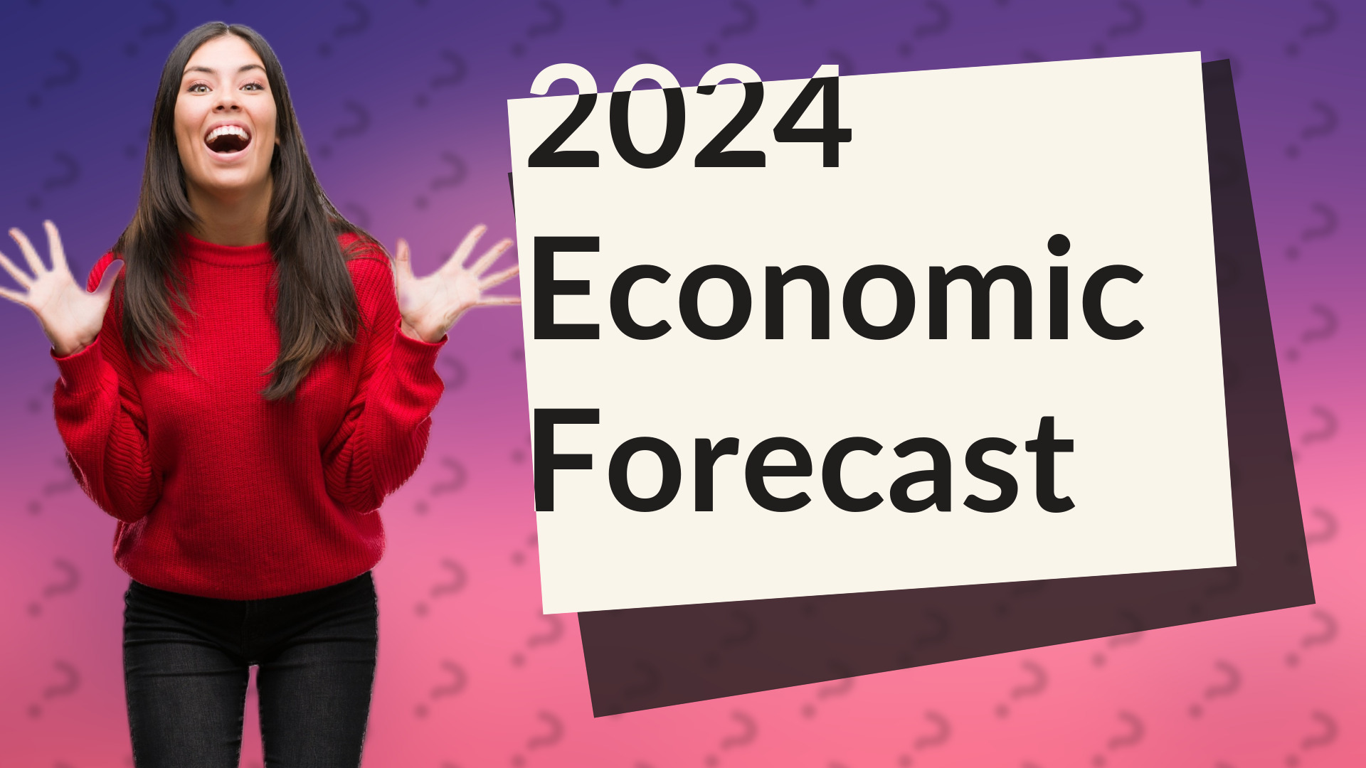2024 Economic Forecast