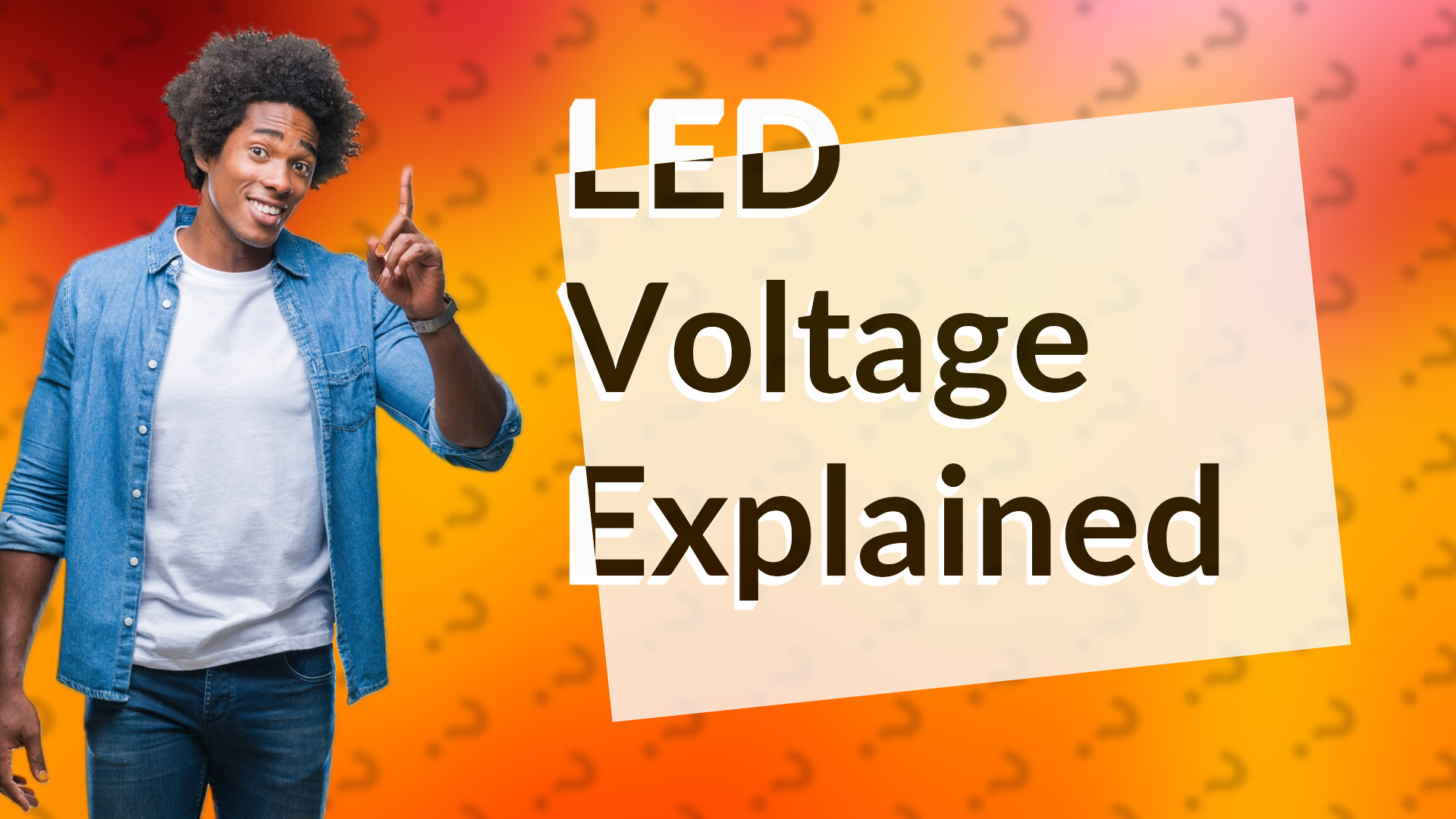 LED Voltage Explained