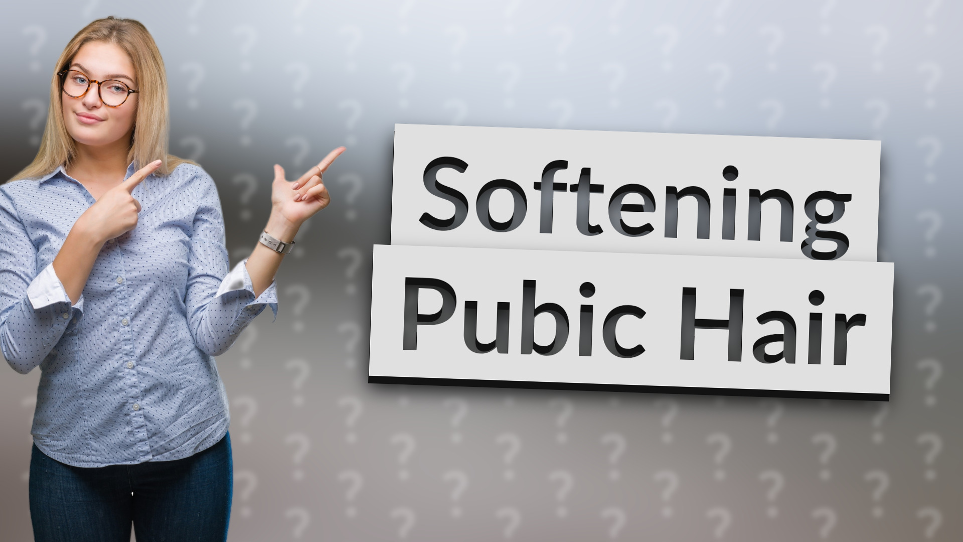 Softening Pubic Hair