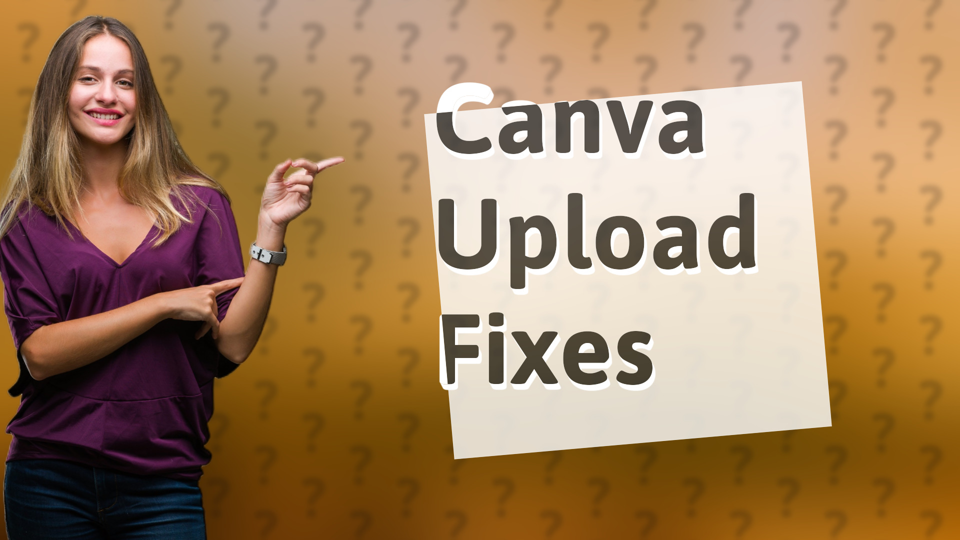 Canva Upload Fixes