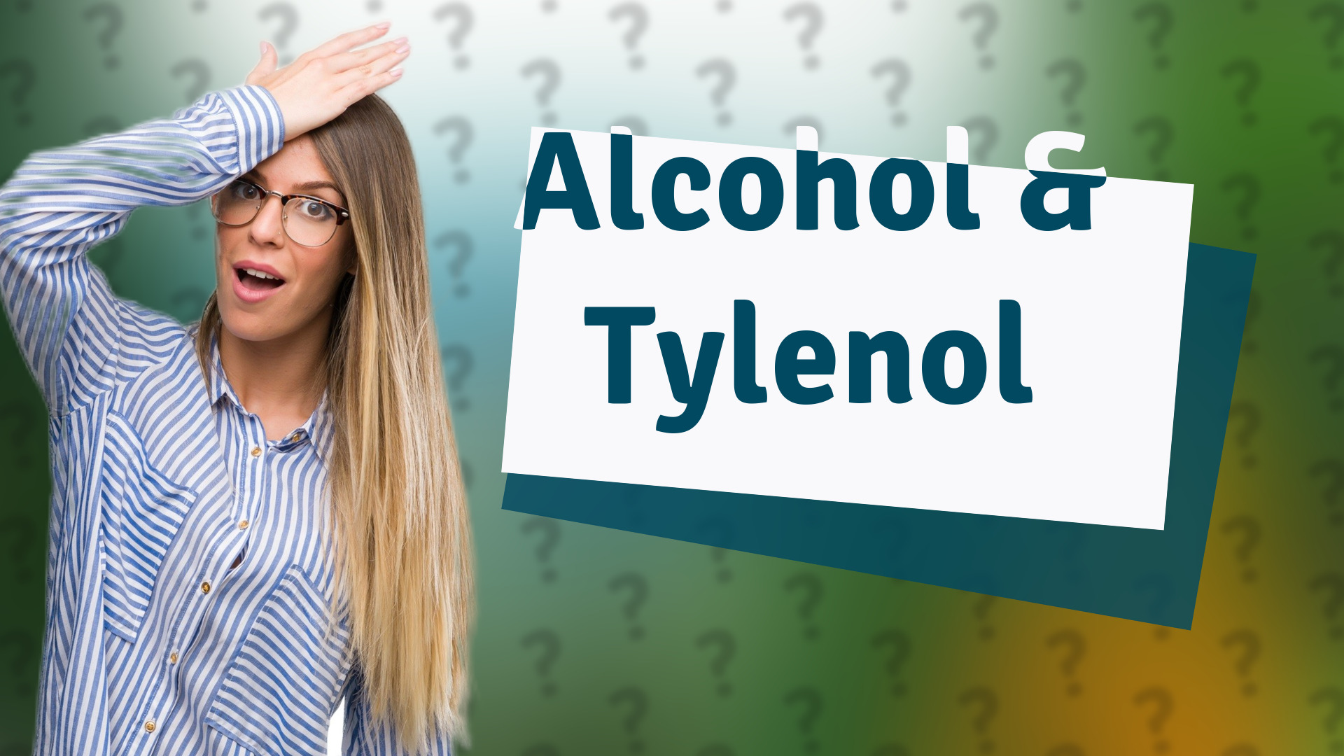 Alcohol & Tylenol