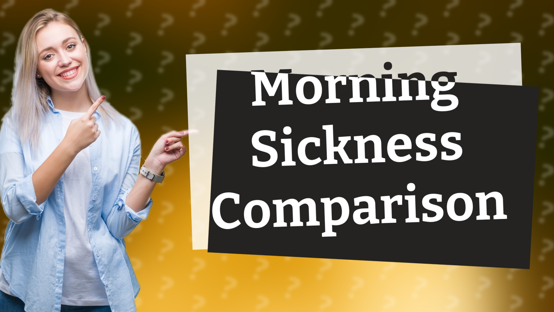Morning Sickness Comparison