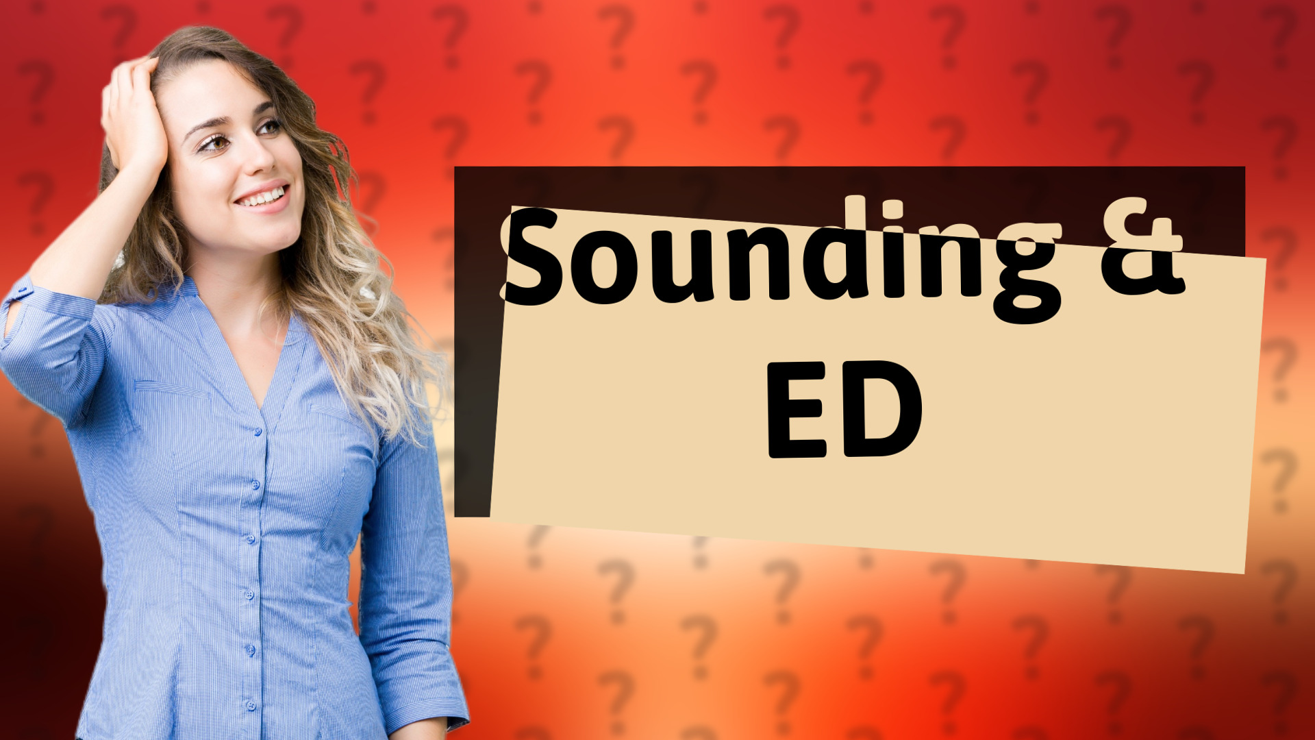 Sounding & ED