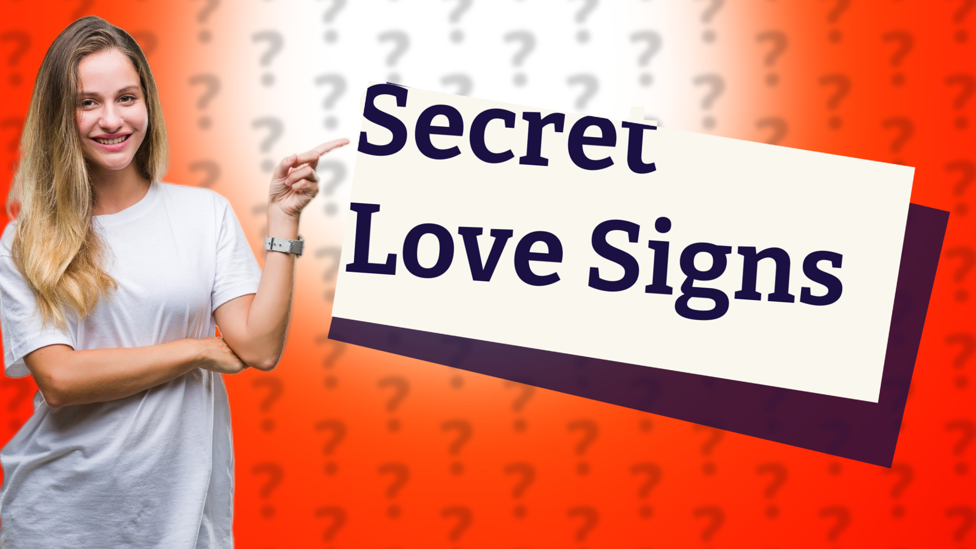 Secret Love Signs