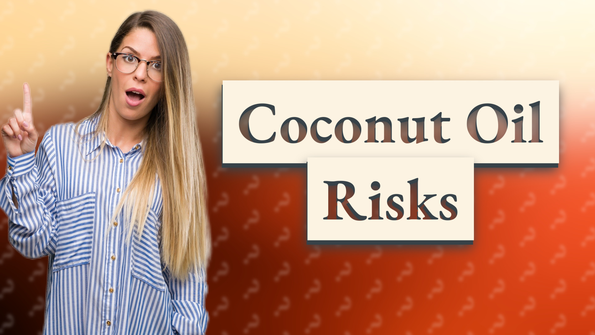 Coconut Oil Risks