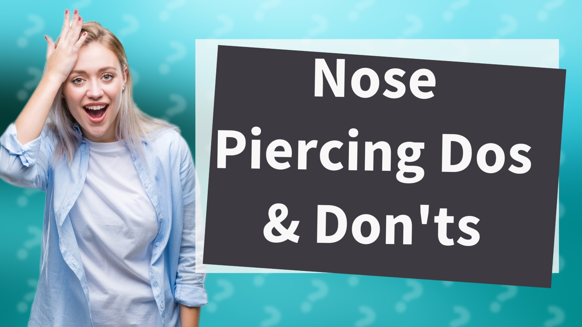 Nose Piercing Dos & Don'ts