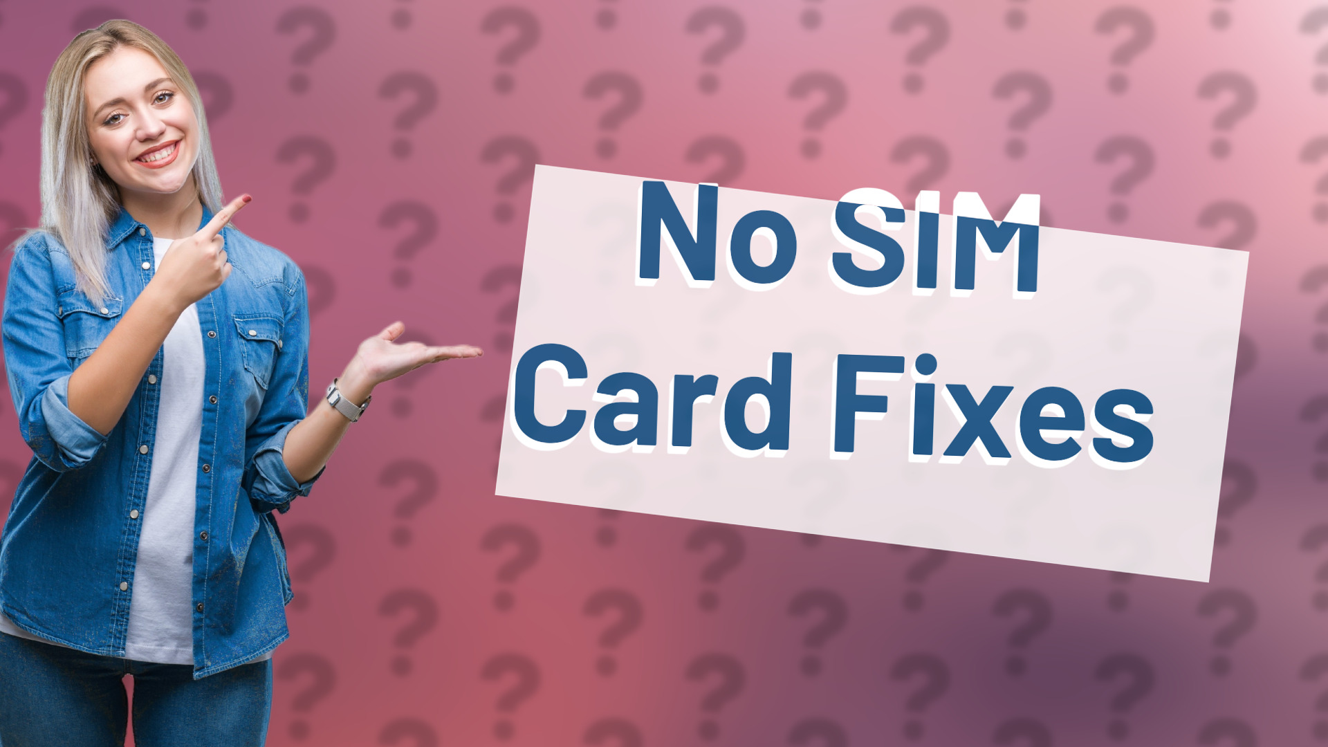 No SIM Card Fixes