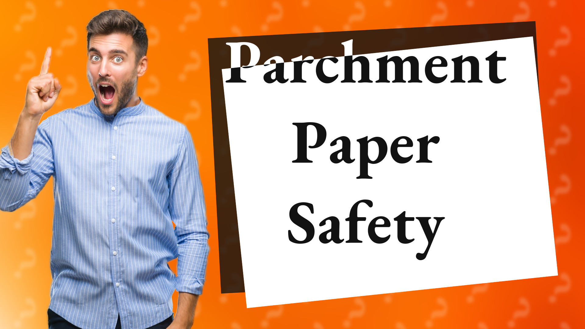 Parchment Paper Safety