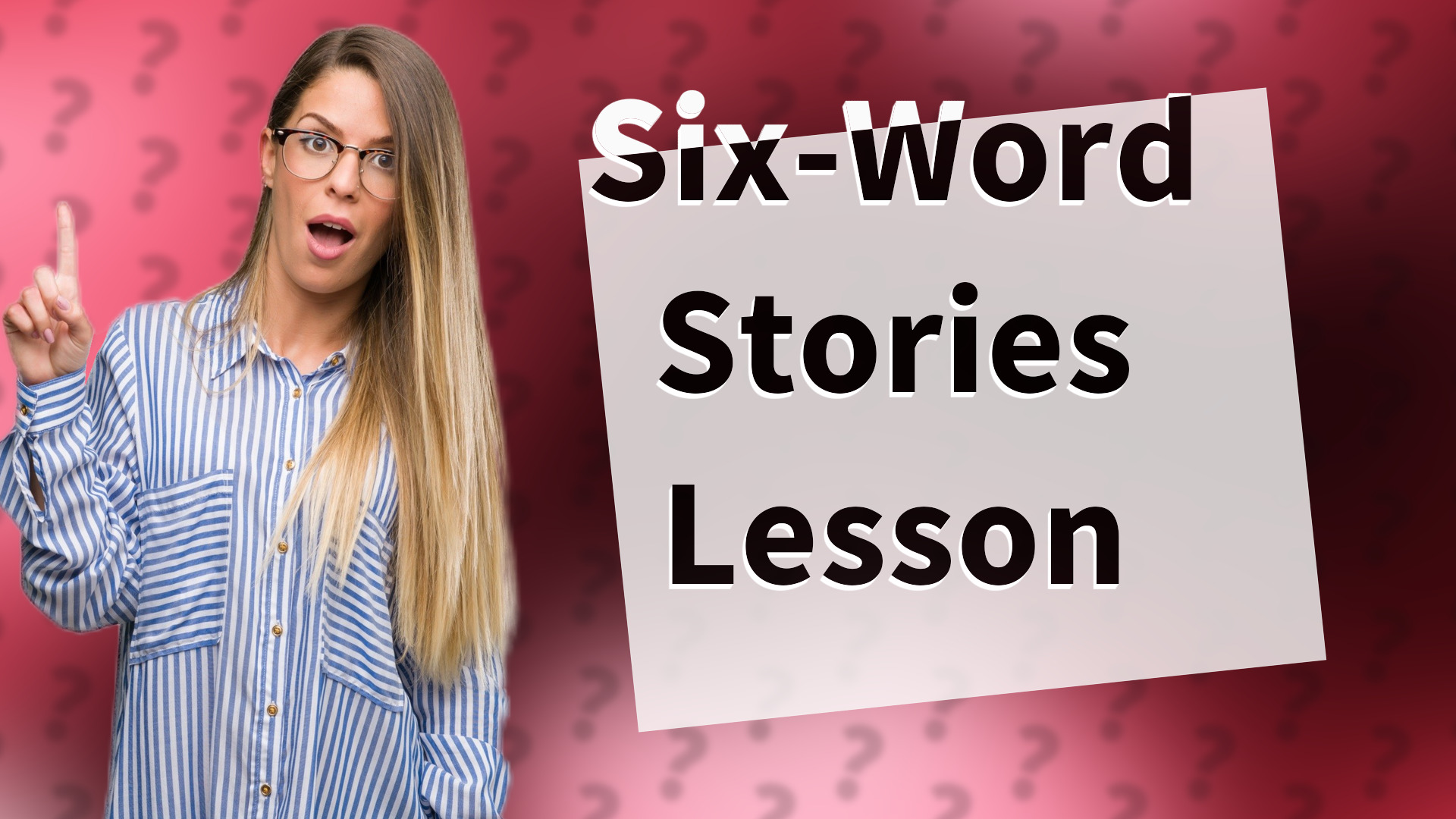 Six-Word Stories Lesson