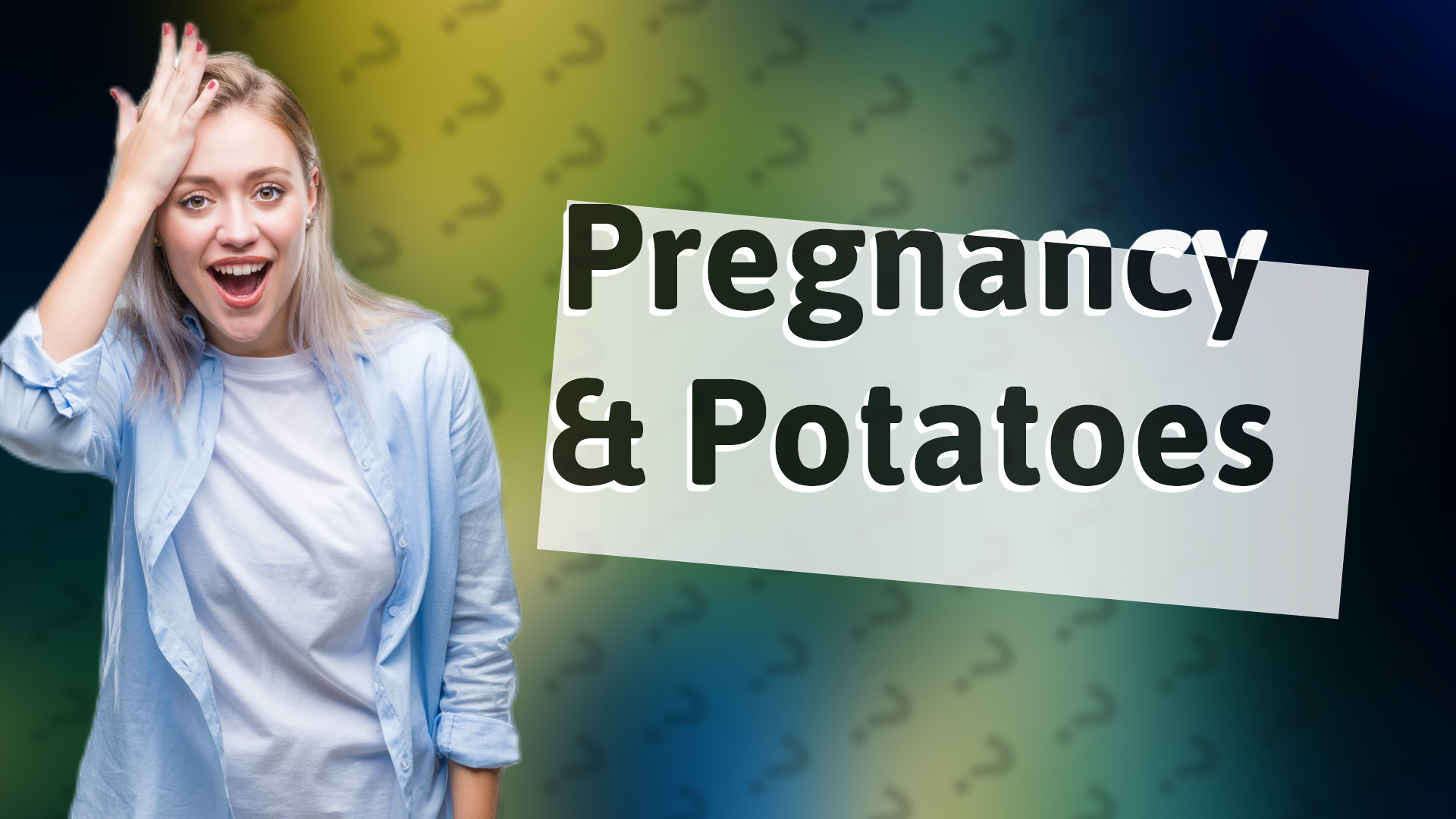 Pregnancy & Potatoes
