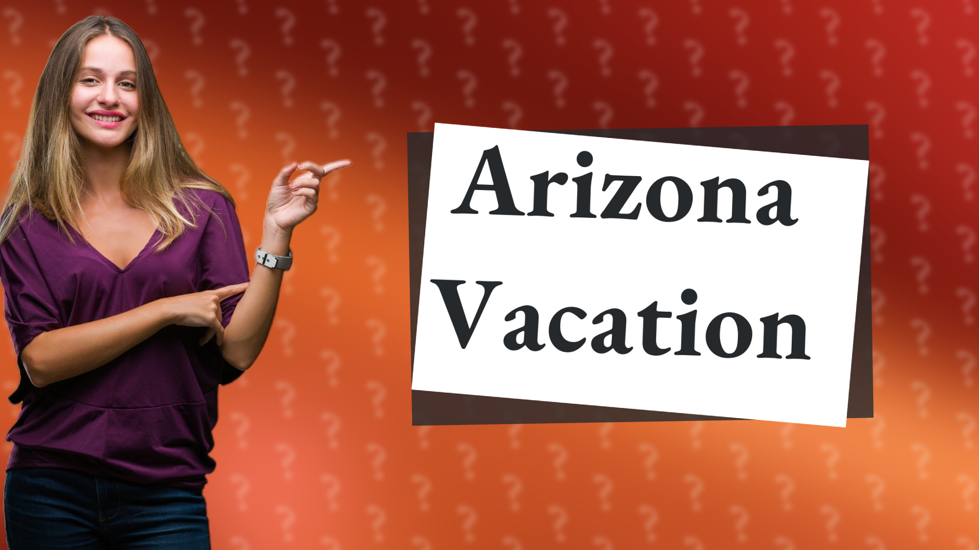 Arizona Vacation