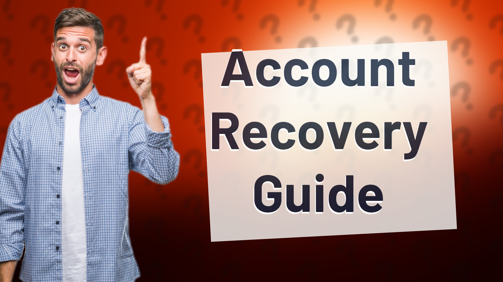Account Recovery Guide
