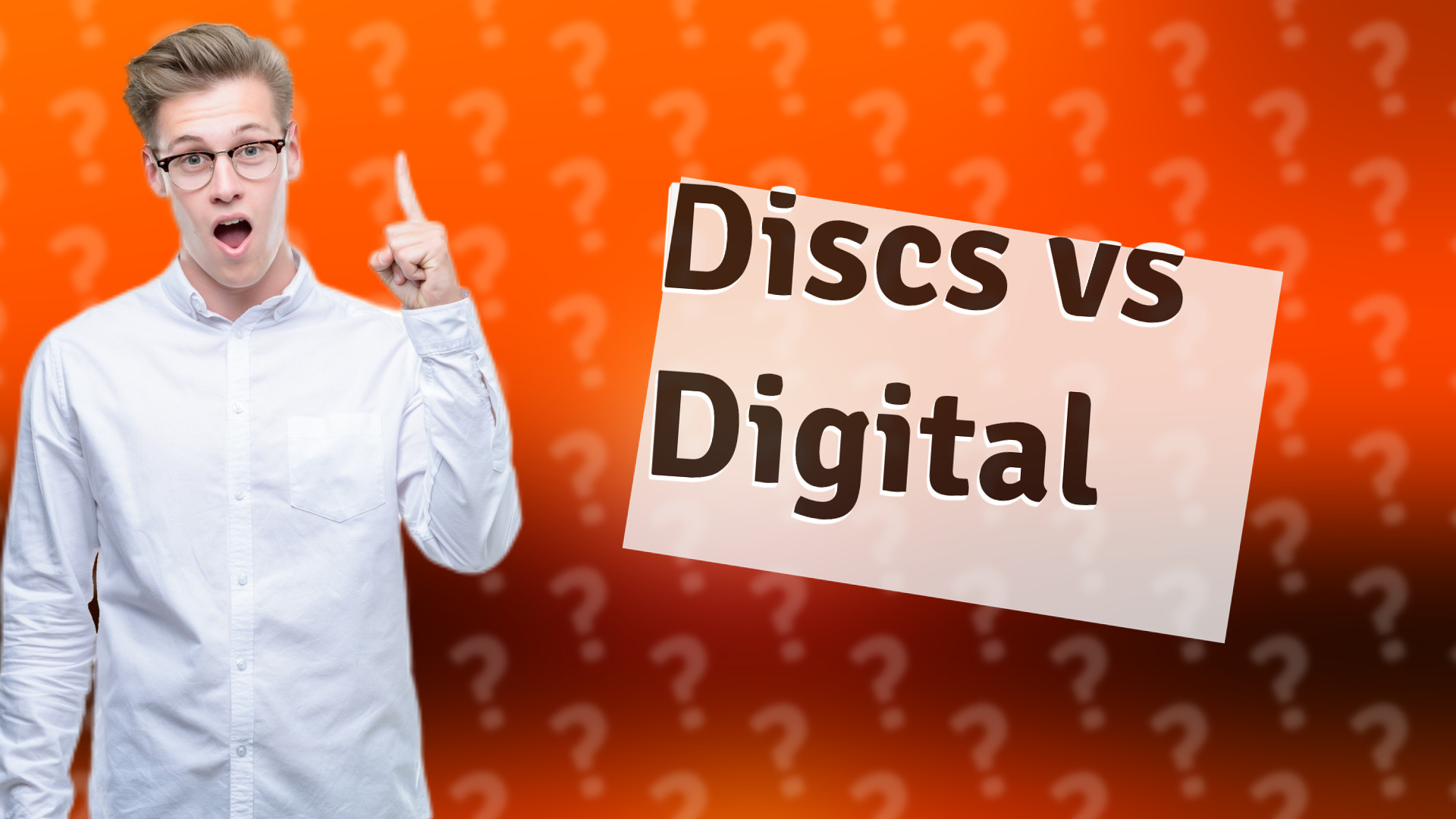 Discs vs Digital