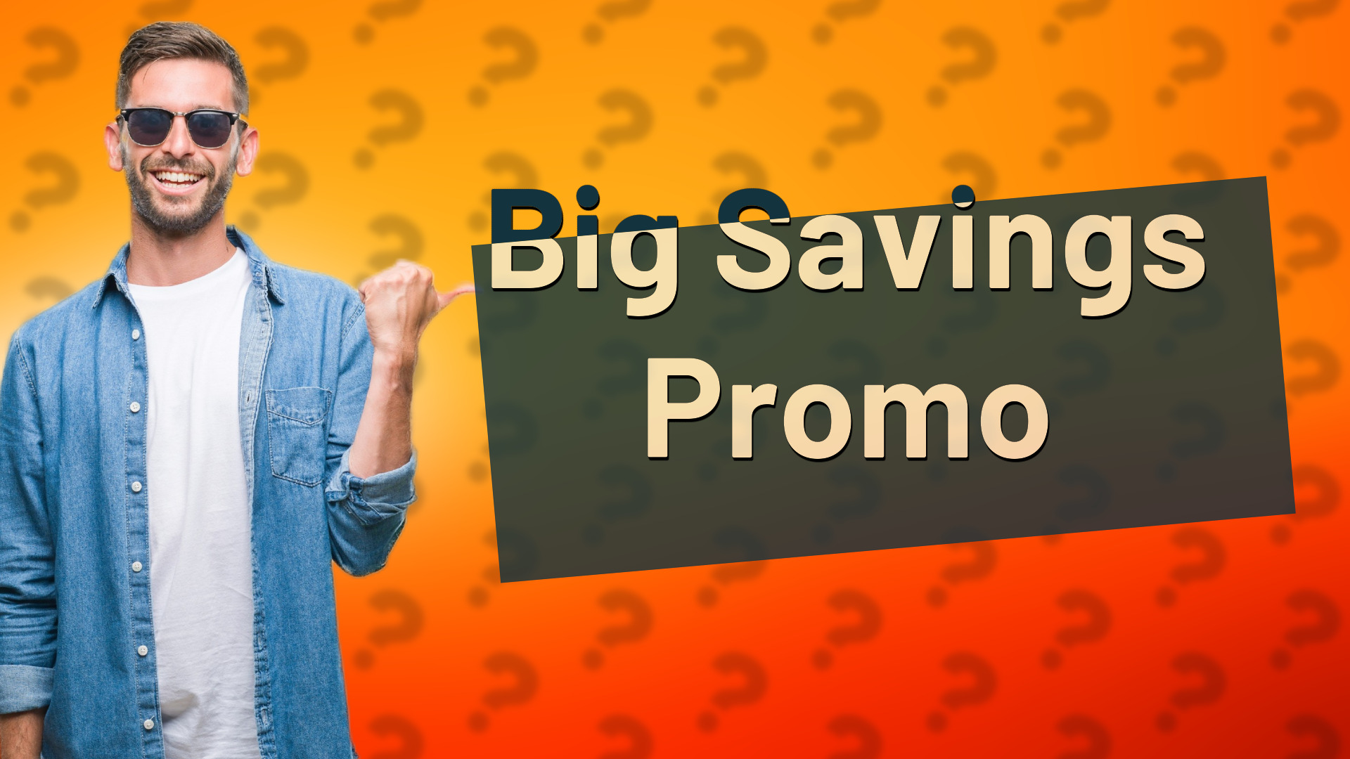 Big Savings Promo