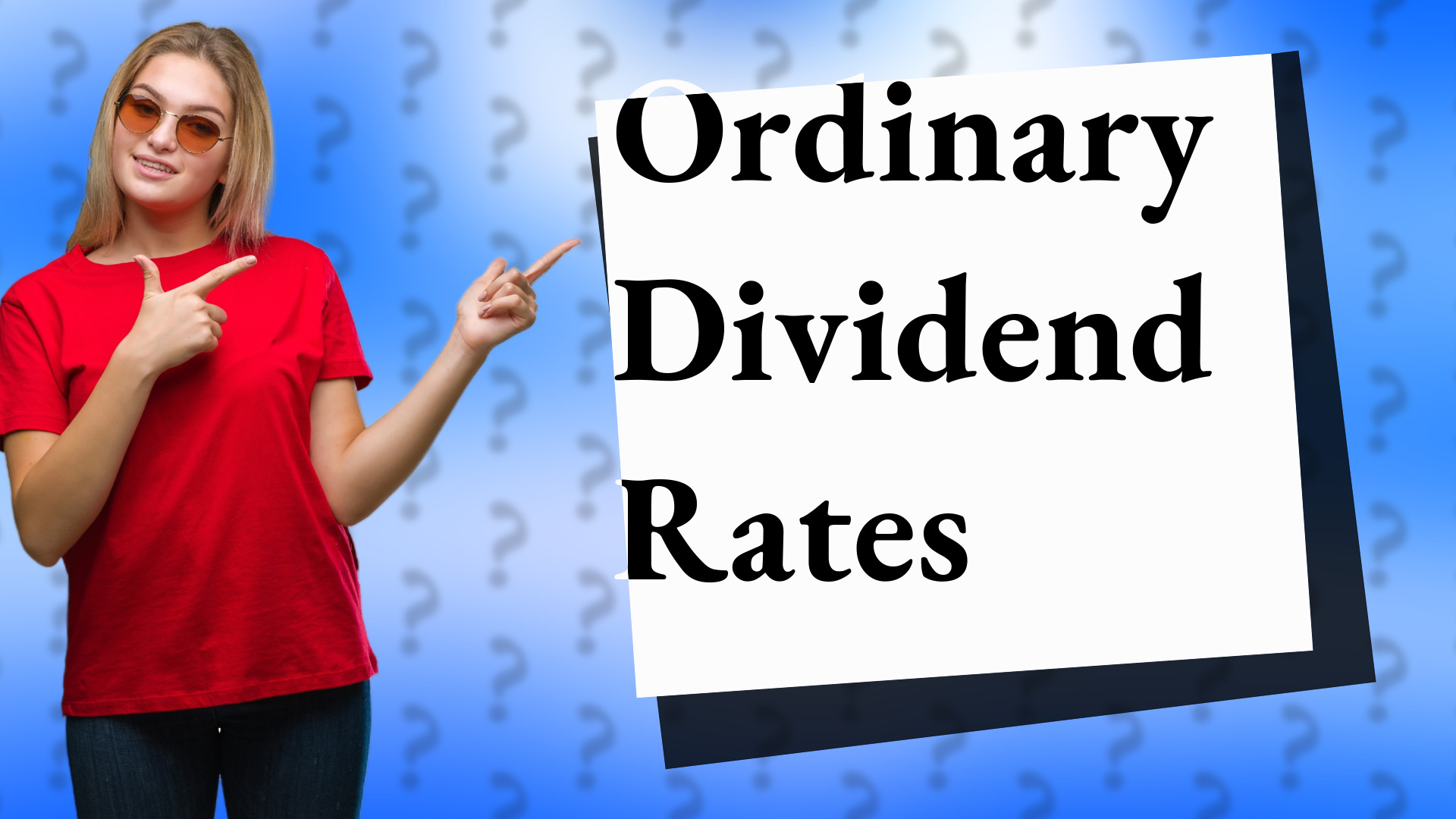 Ordinary Dividend Rates