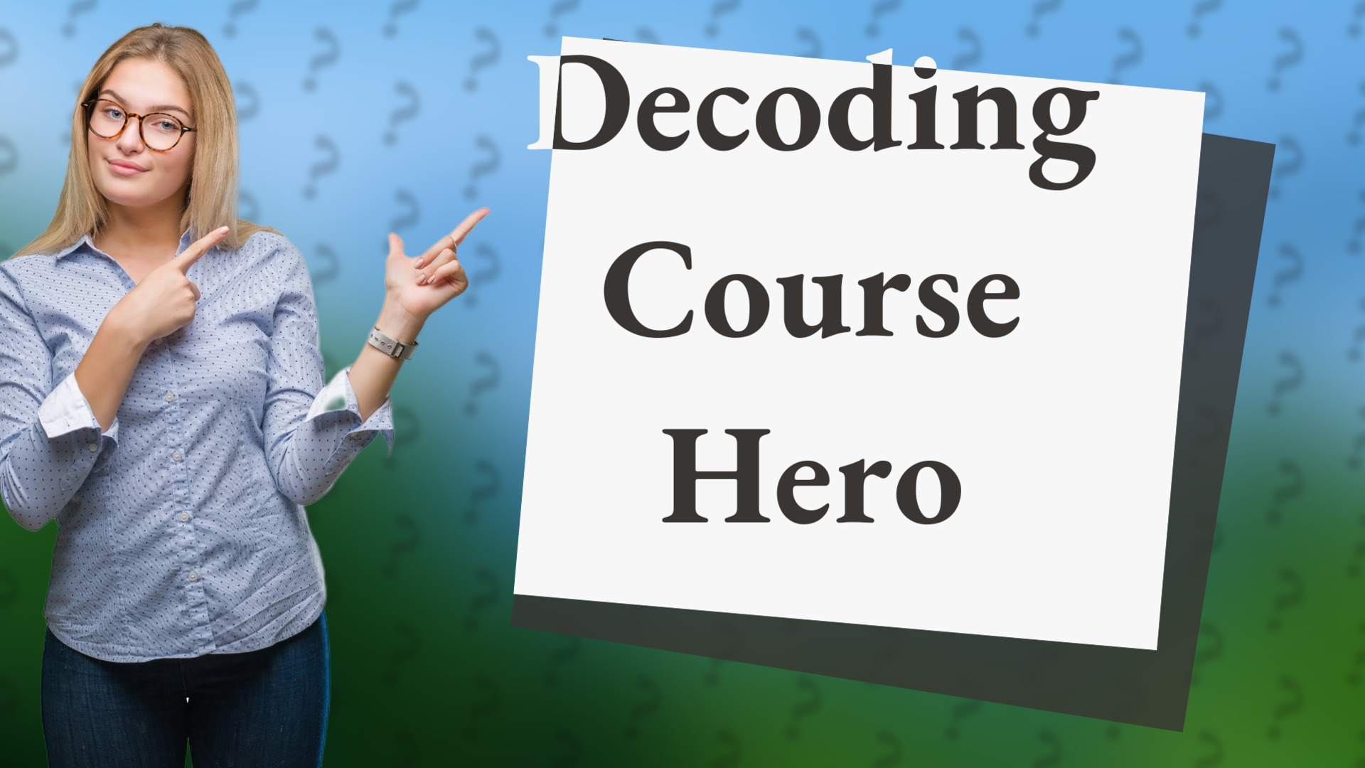 Decoding Course Hero
