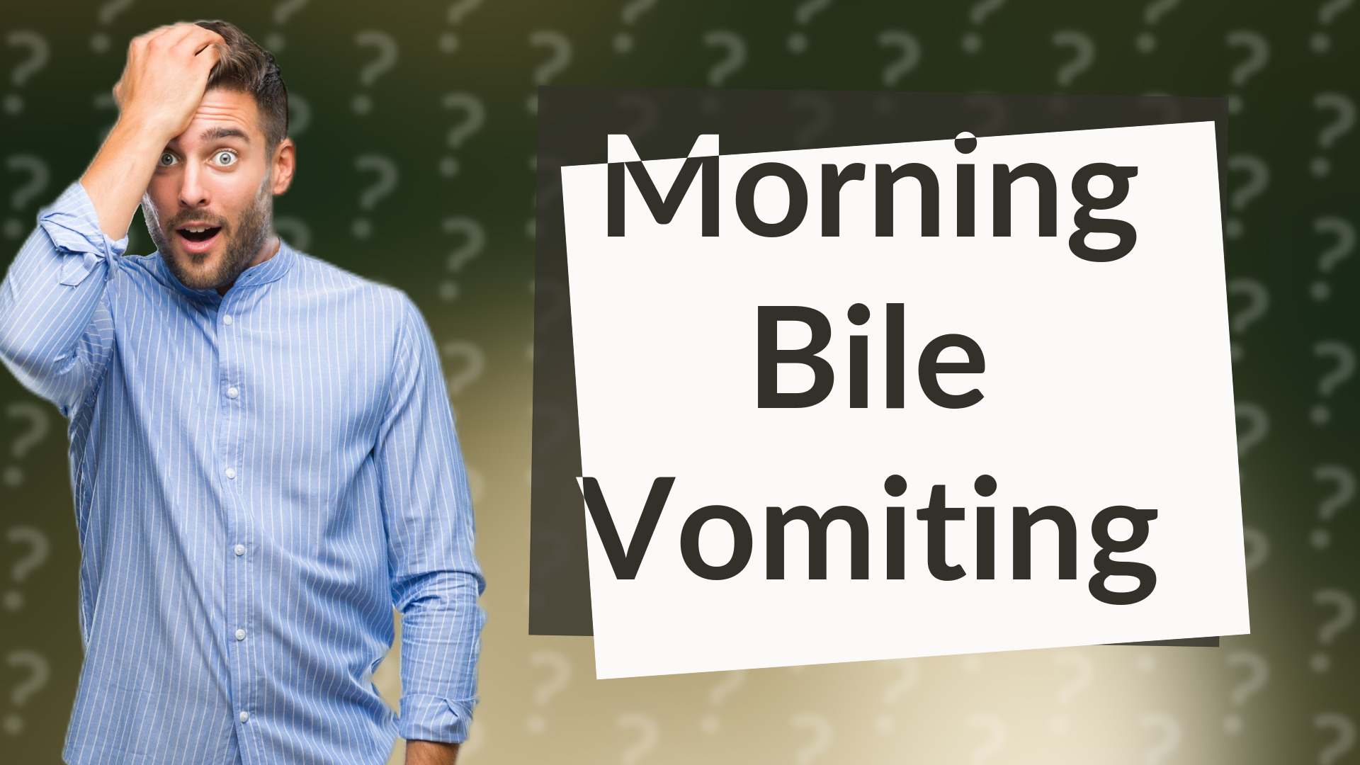 Morning Bile Vomiting