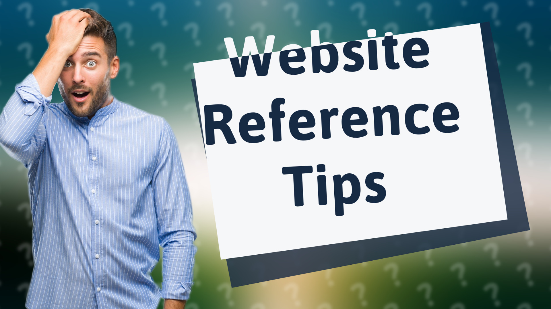Website Reference Tips