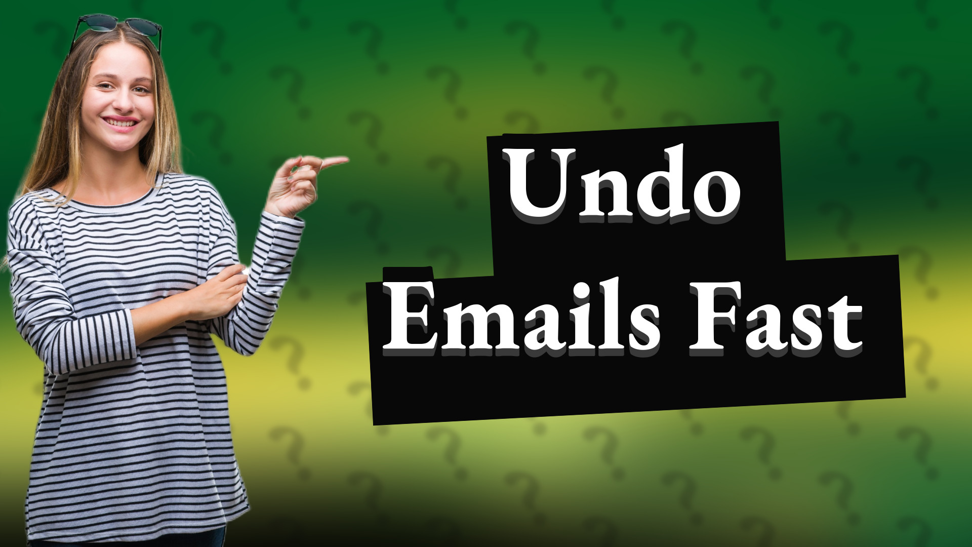 Undo Emails Fast