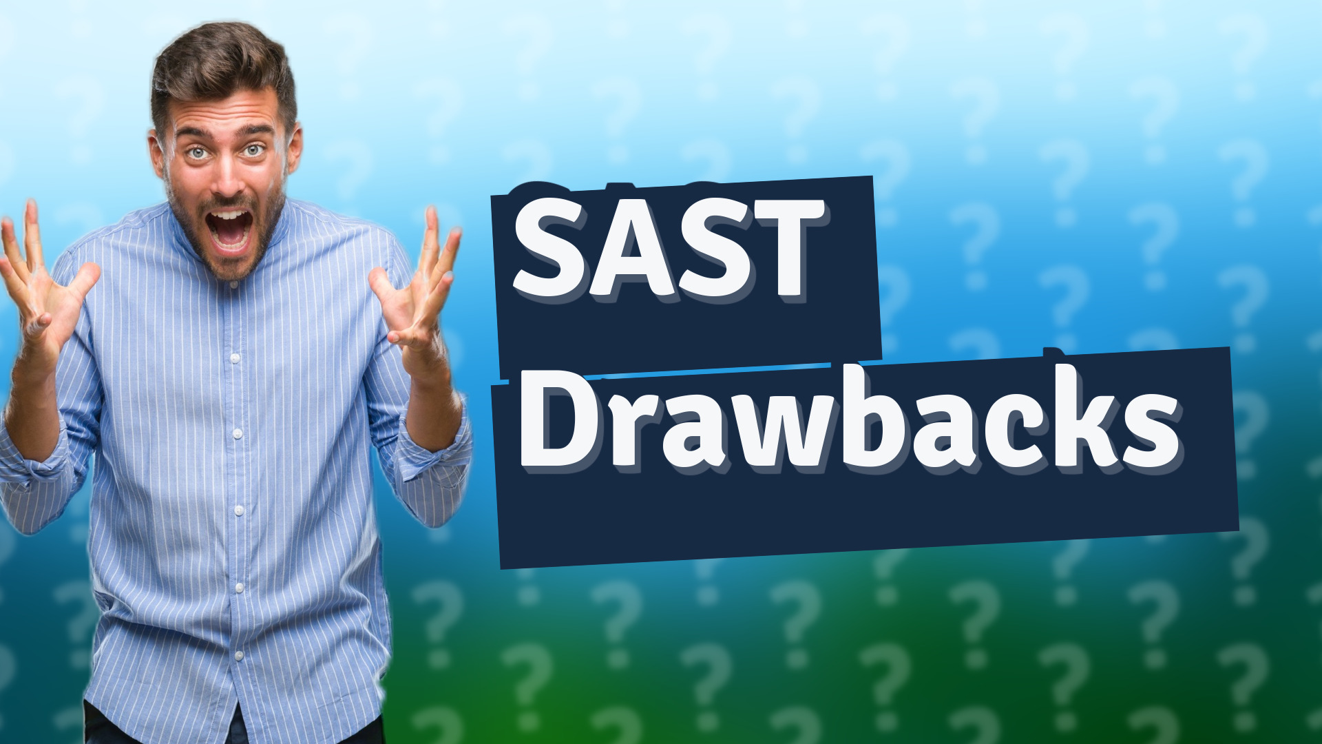 SAST Drawbacks