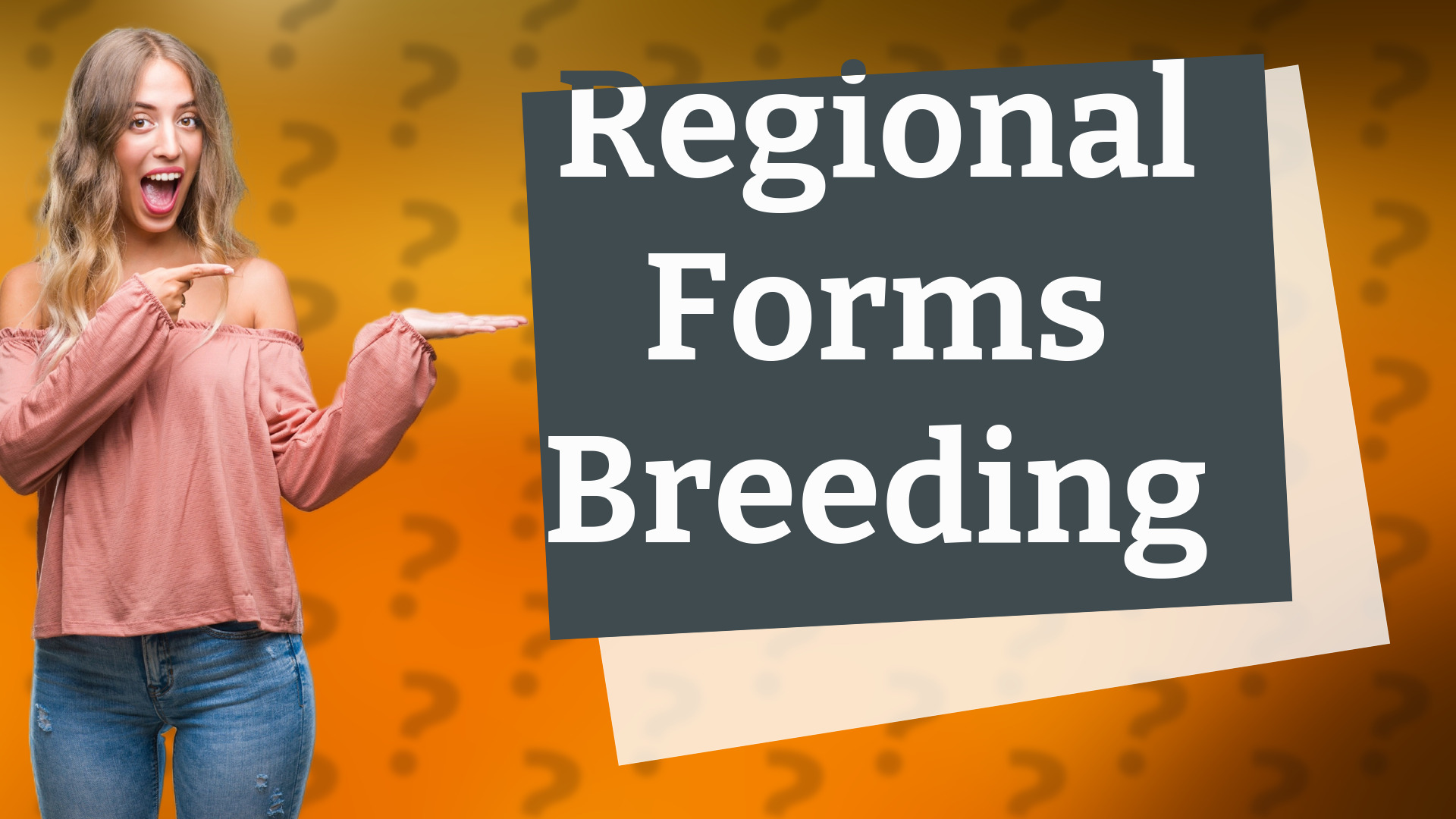 Regional Forms Breeding