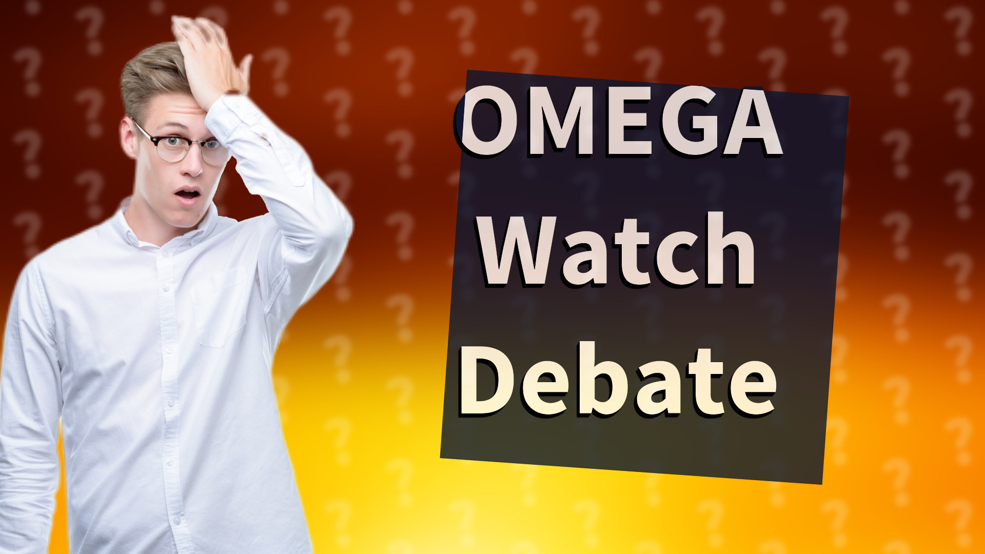 OMEGA Watch Debate
