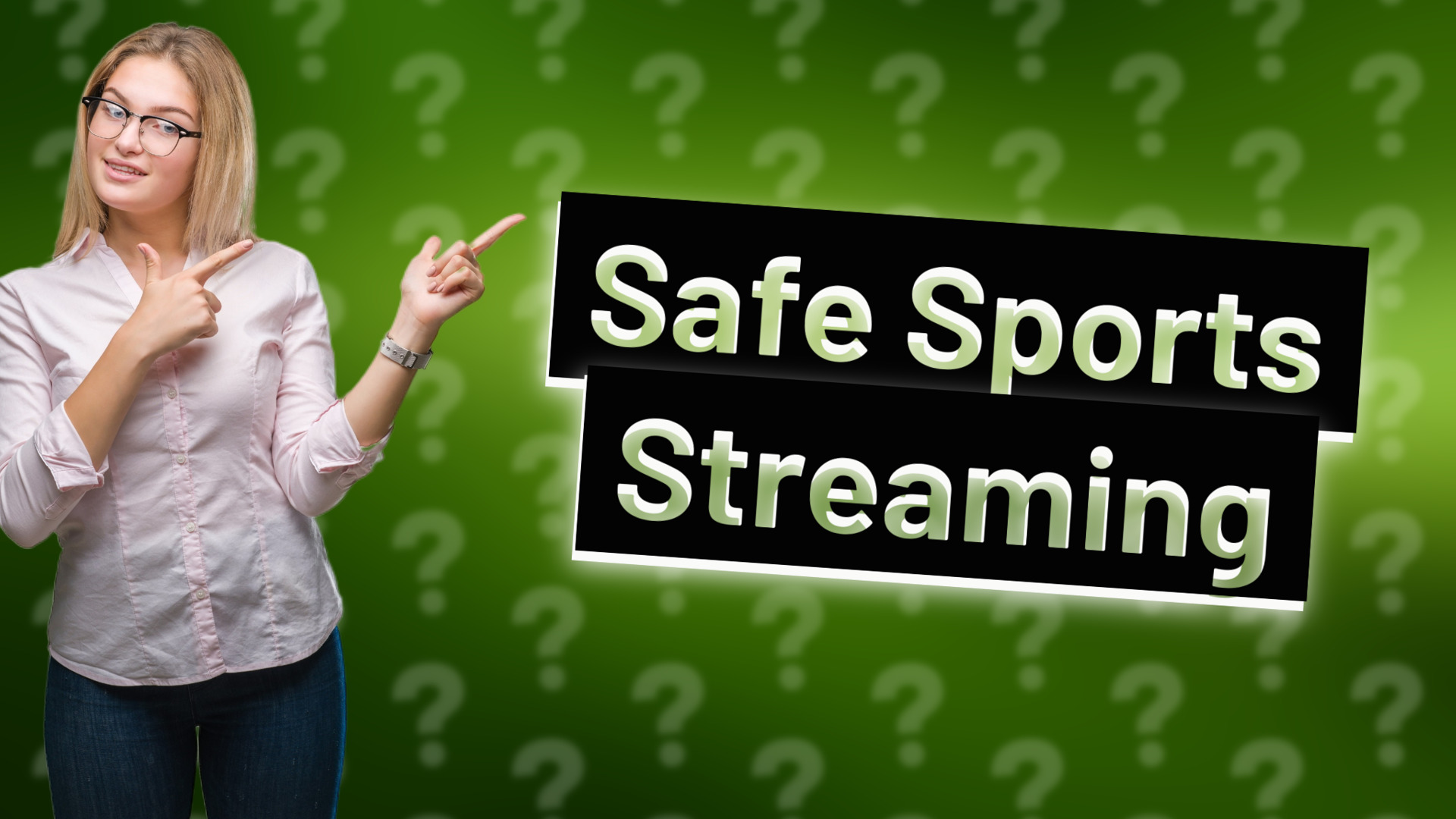 Safe Sports Streaming