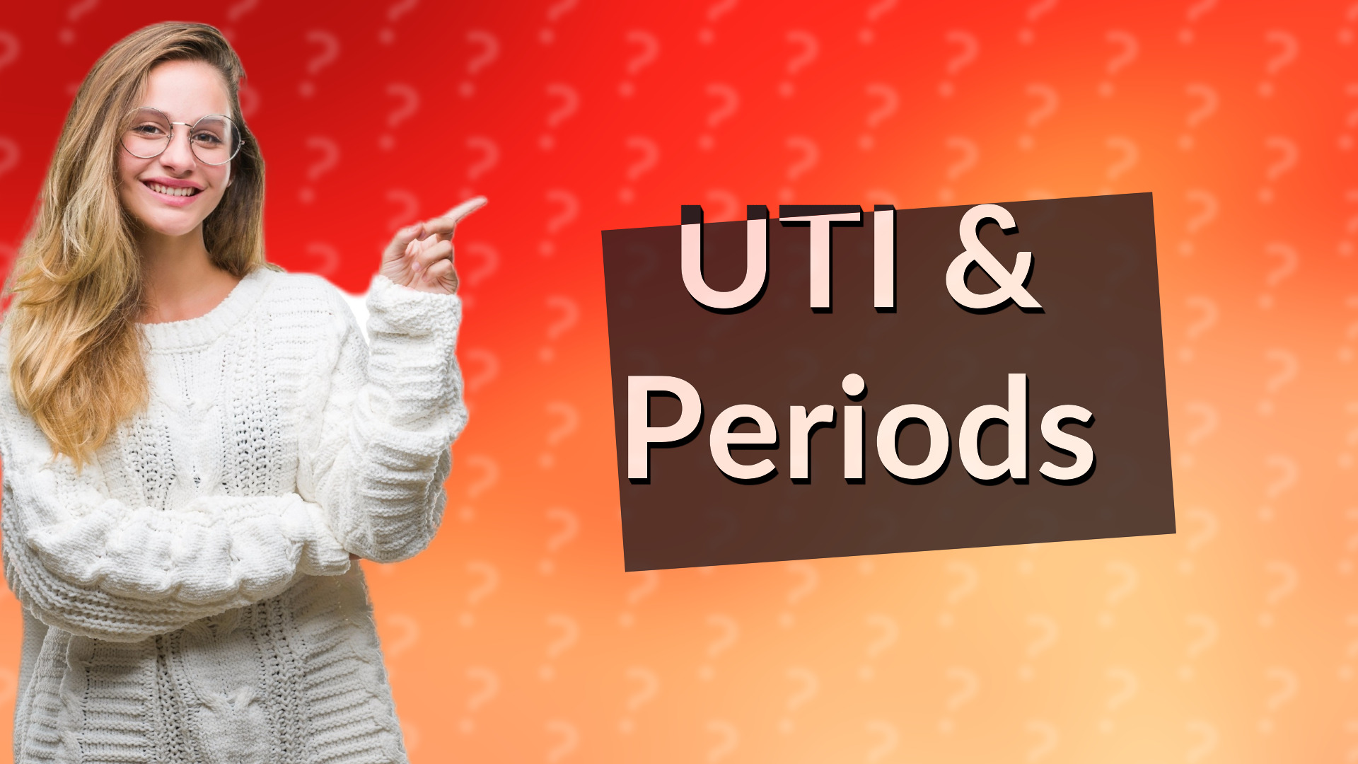 UTI & Periods