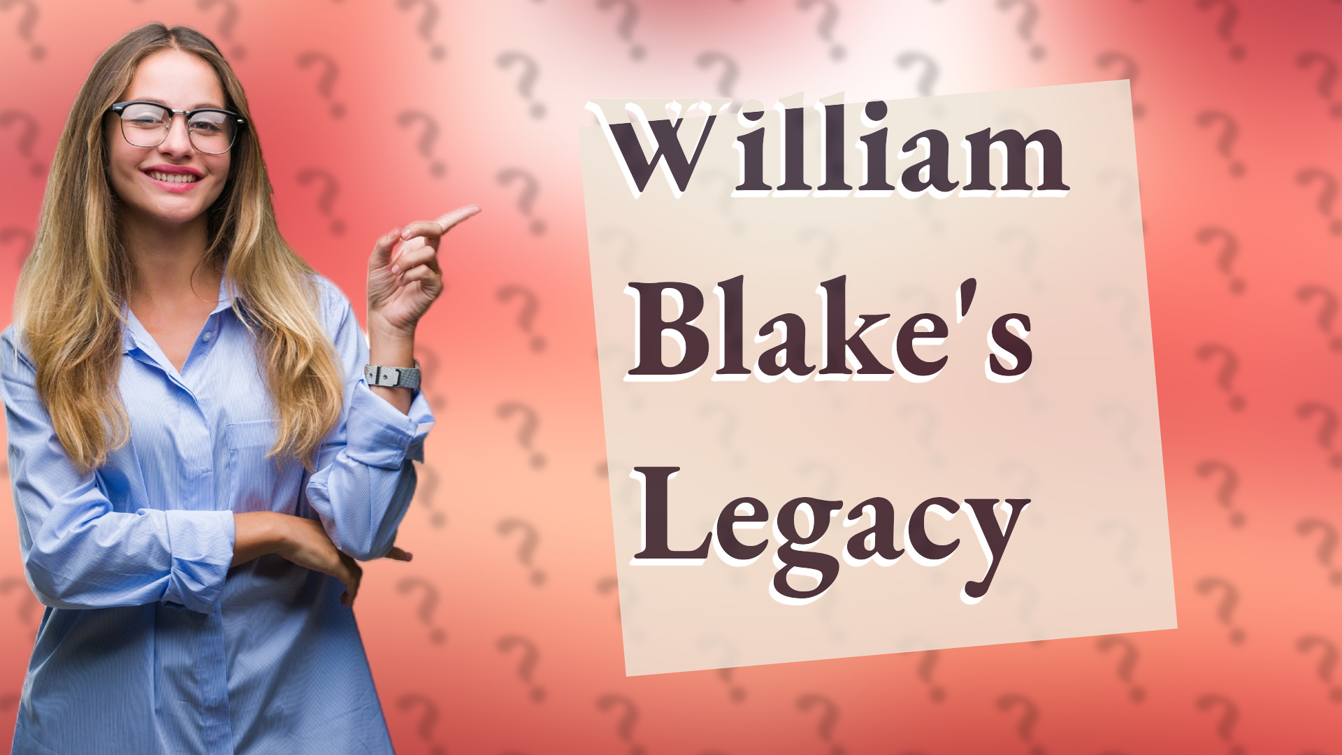 William Blake's Legacy