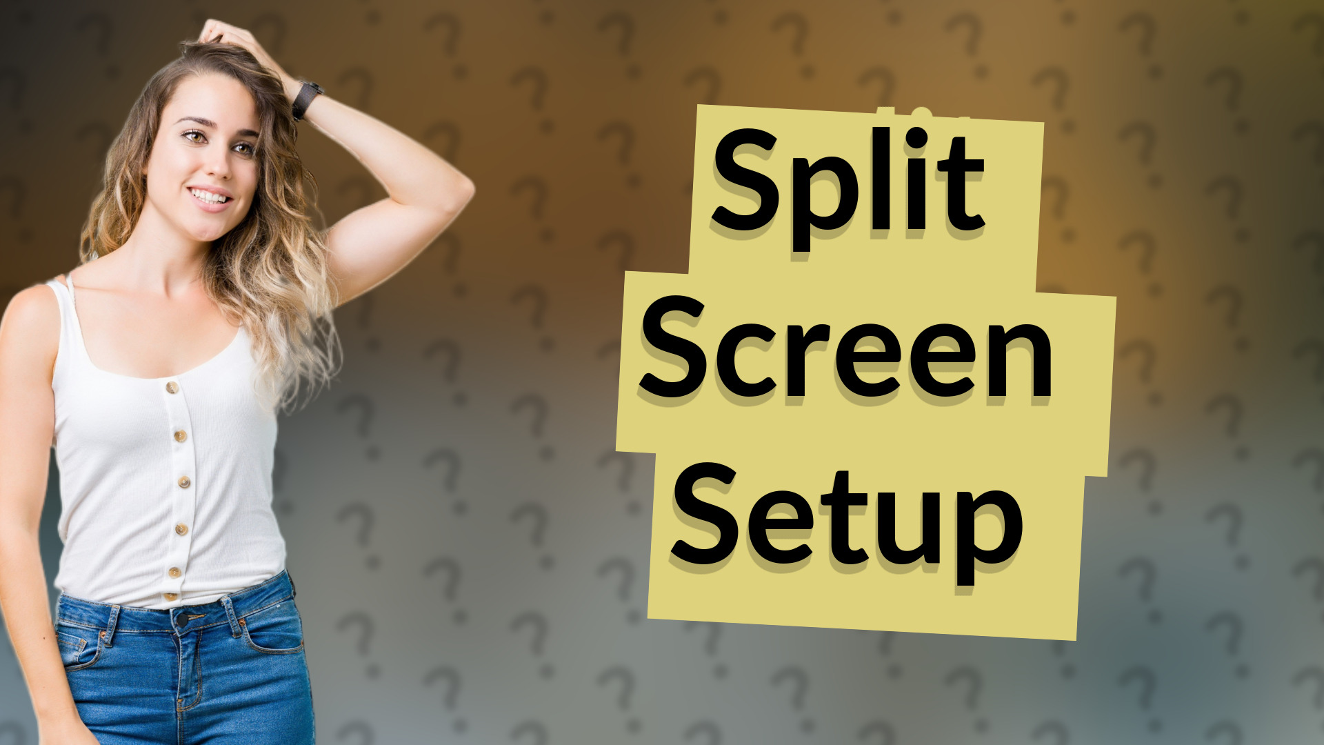 Split Screen Setup