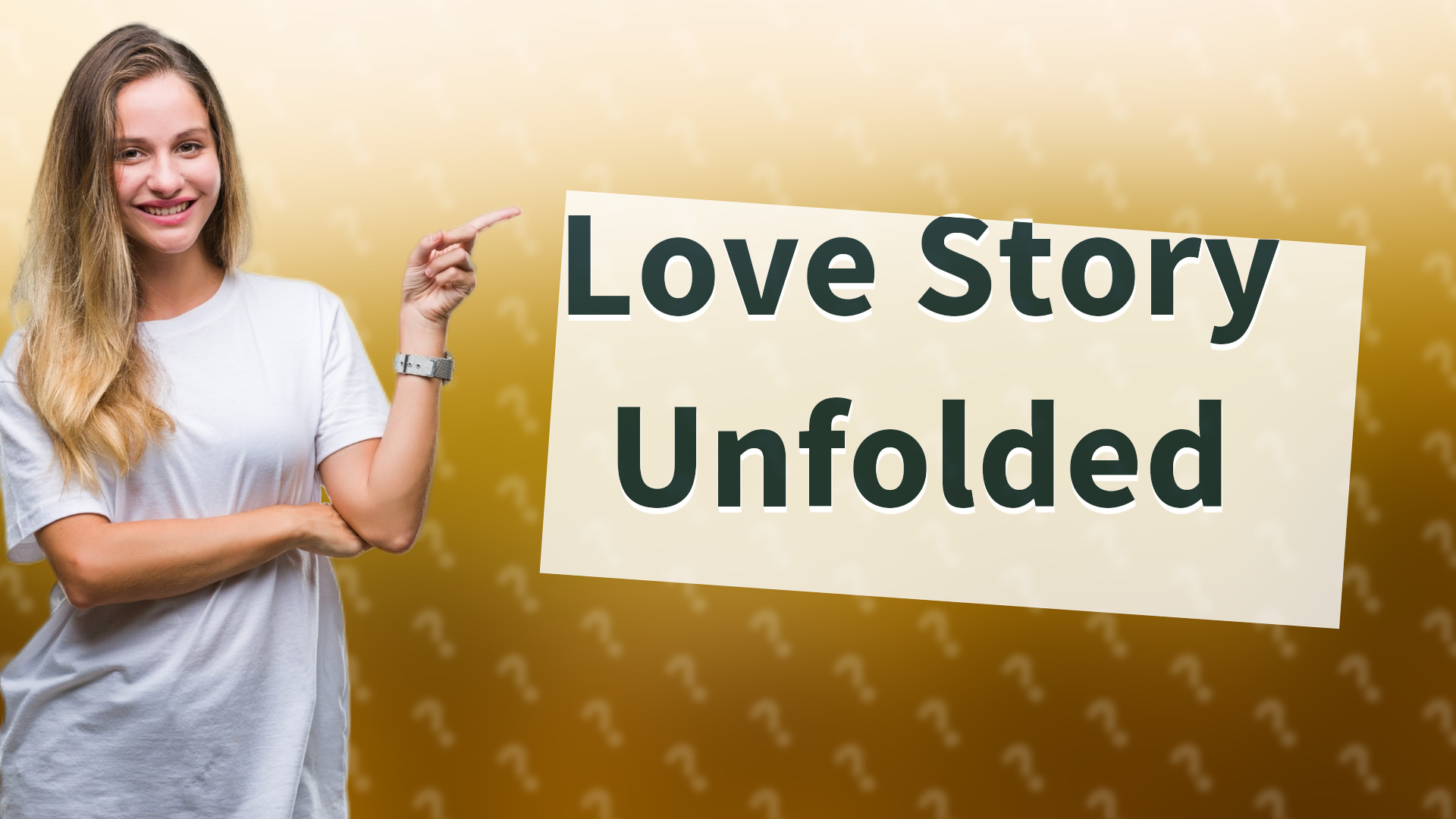 Love Story Unfolded