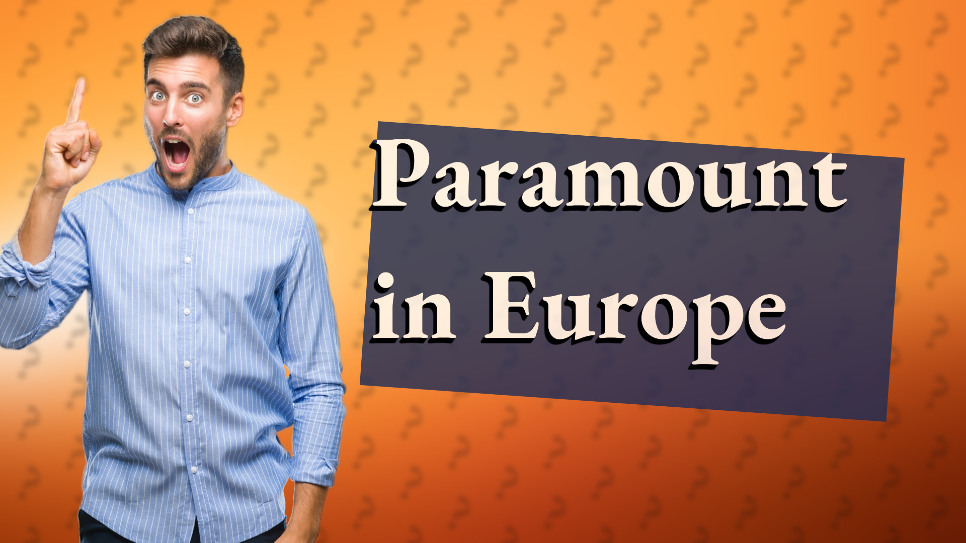 Paramount in Europe