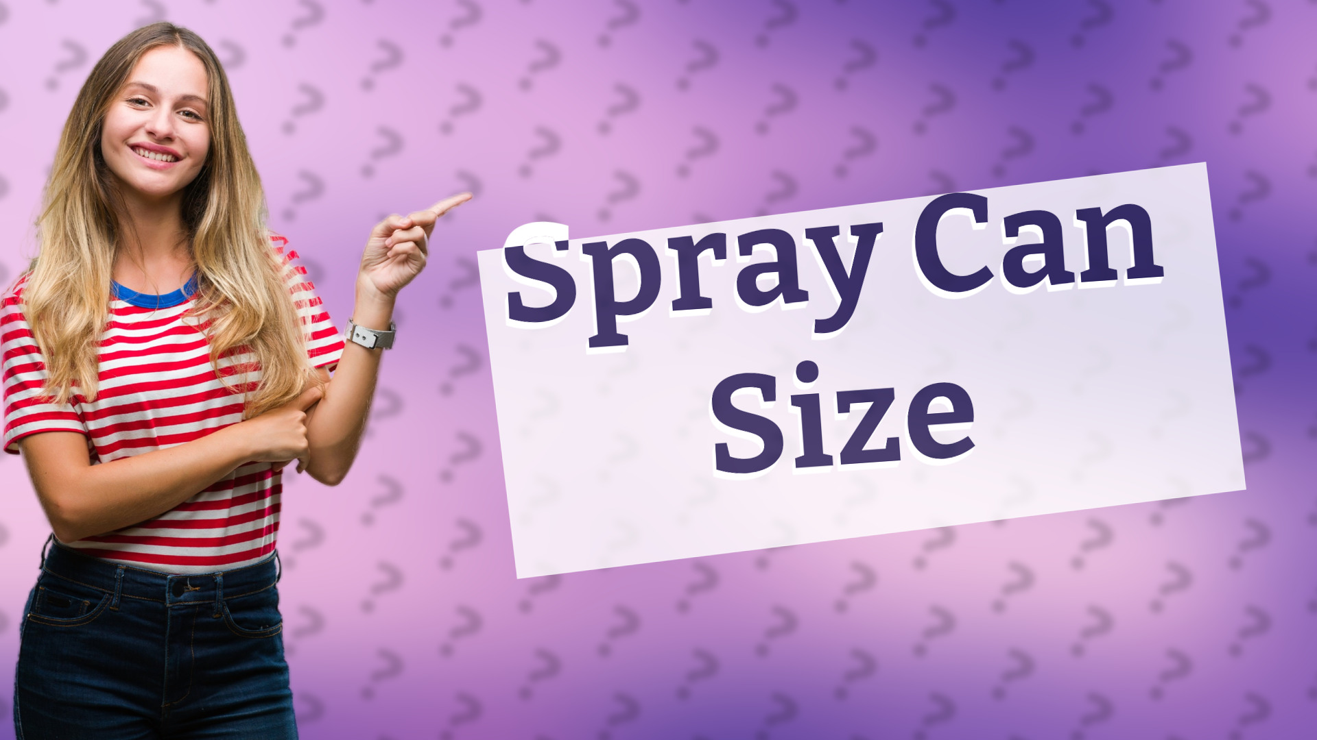 Spray Can Size
