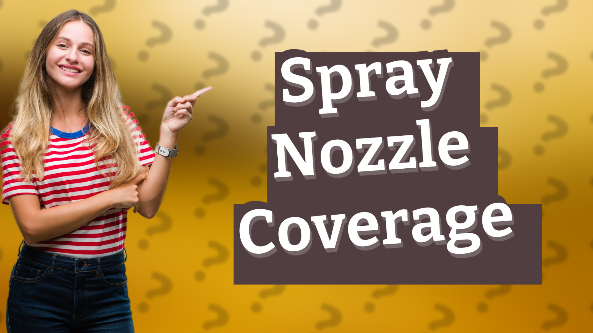 Spray Nozzle Coverage