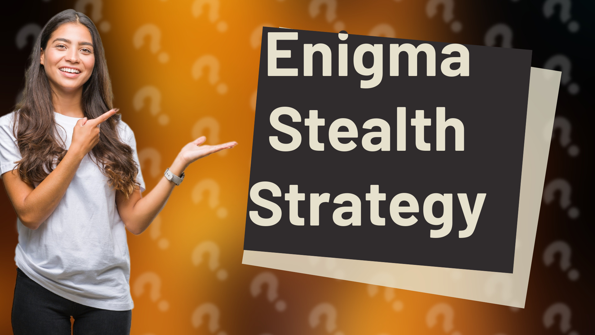 Enigma Stealth Strategy