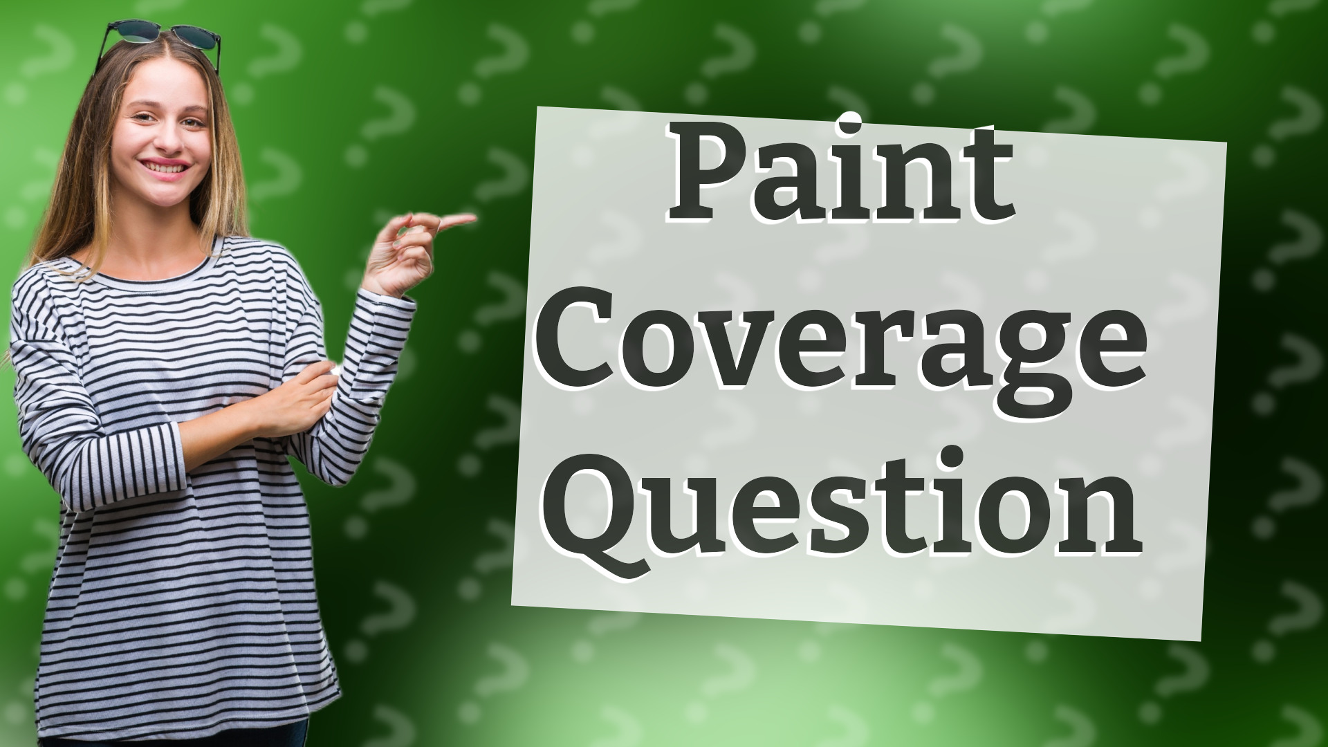 Paint Coverage Question