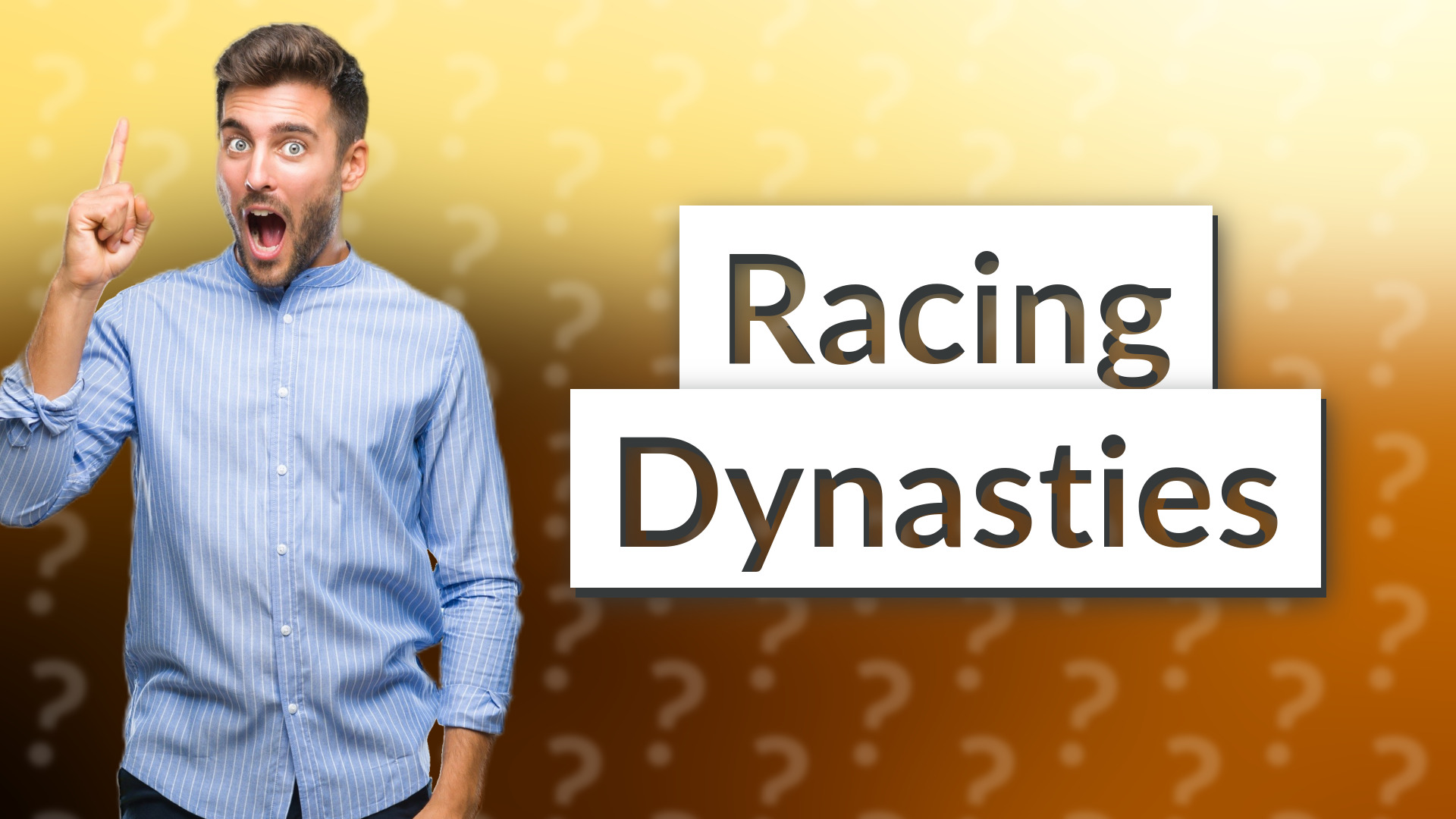 Racing Dynasties