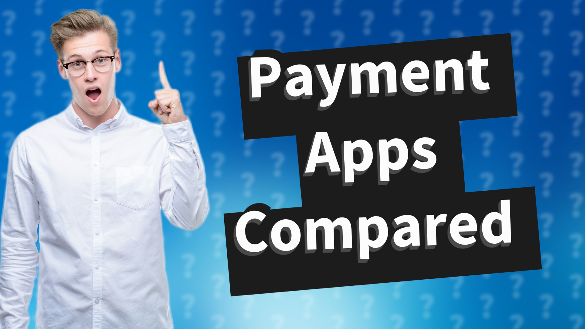 Payment Apps Compared