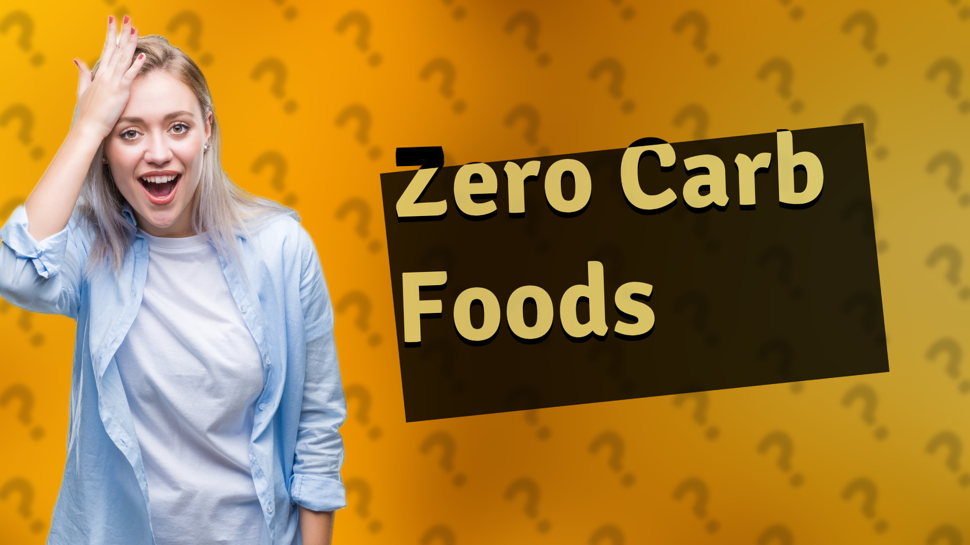 Zero Carb Foods