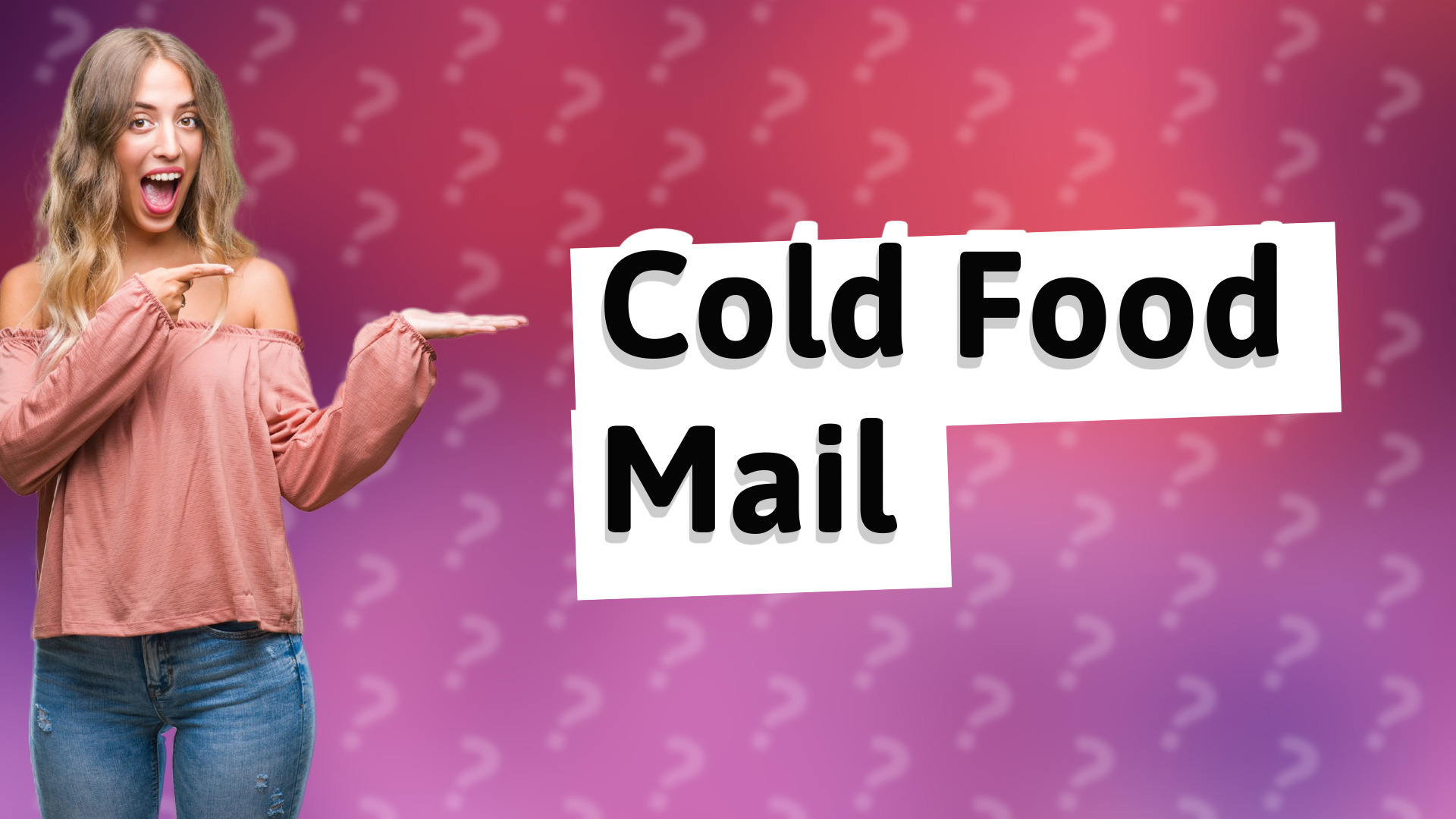 Cold Food Mail