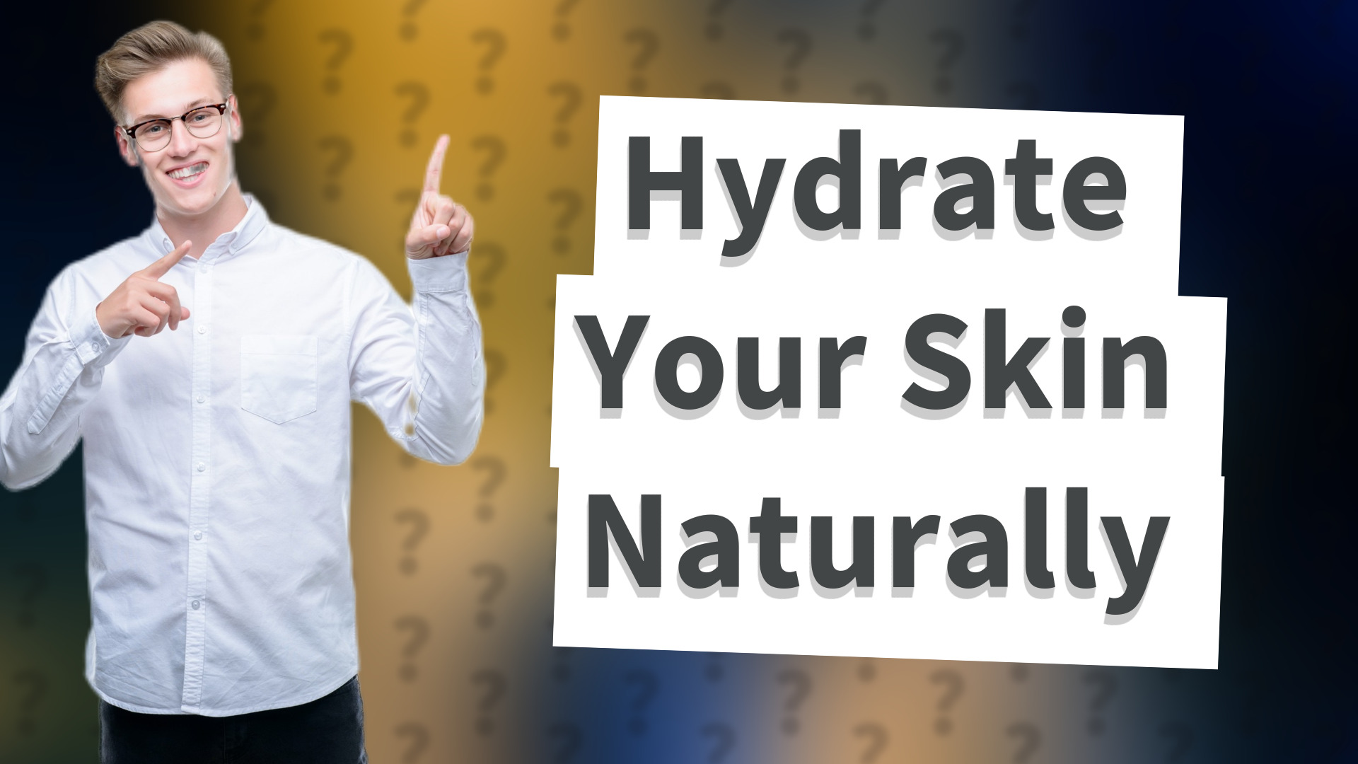 Hydrate Your Skin Naturally
